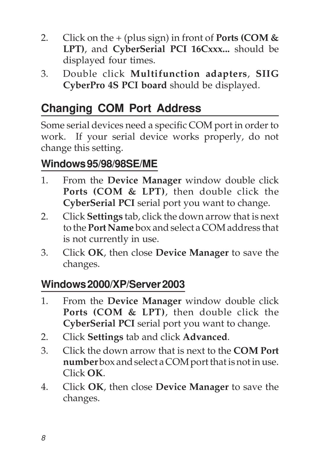 SIIG PCI 4S manual Changing COM Port Address, Windows95/98/98SE/ME, Windows2000/XP/Server2003 