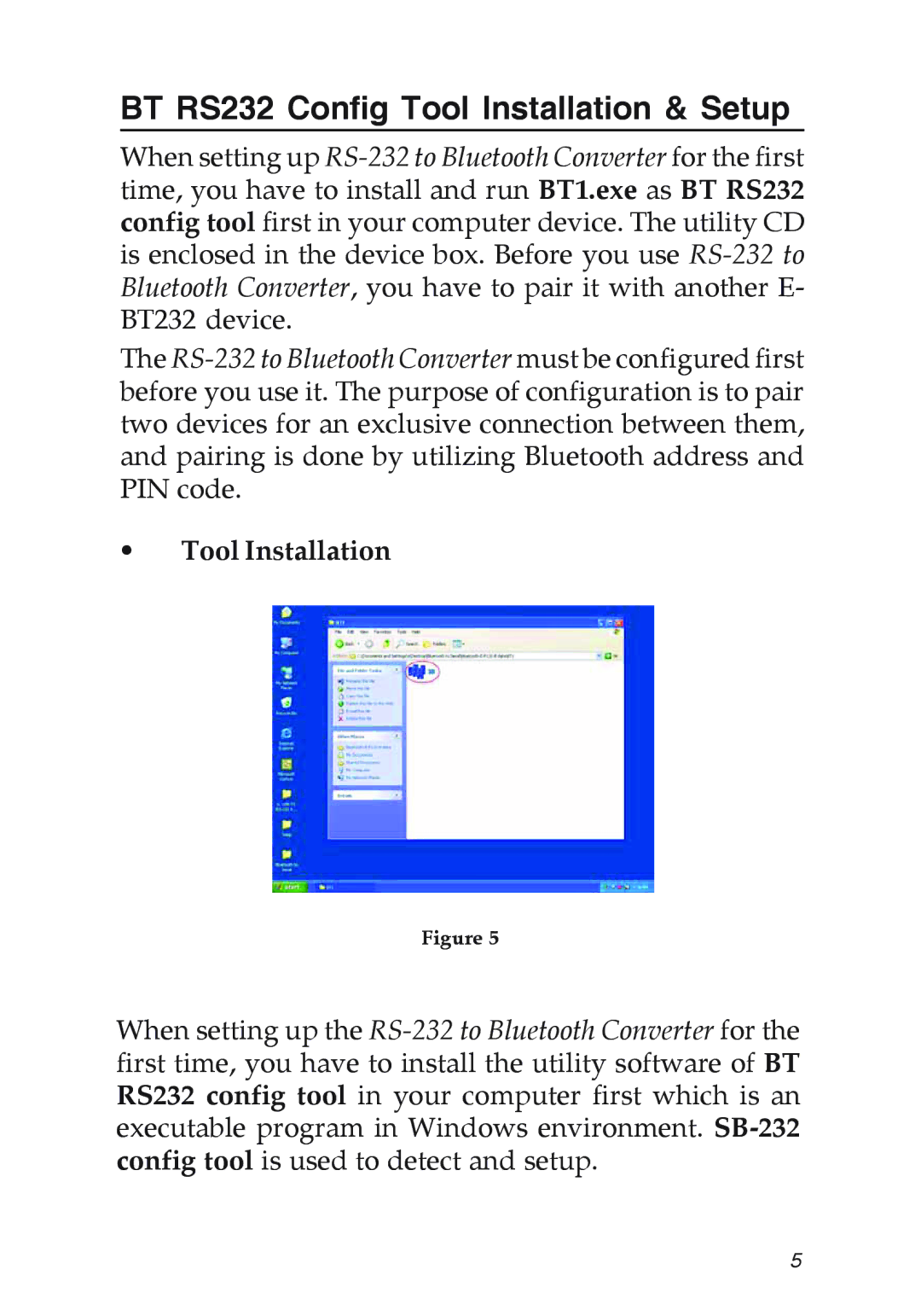 SIIG RS-232 manual BT RS232 Config Tool Installation & Setup 