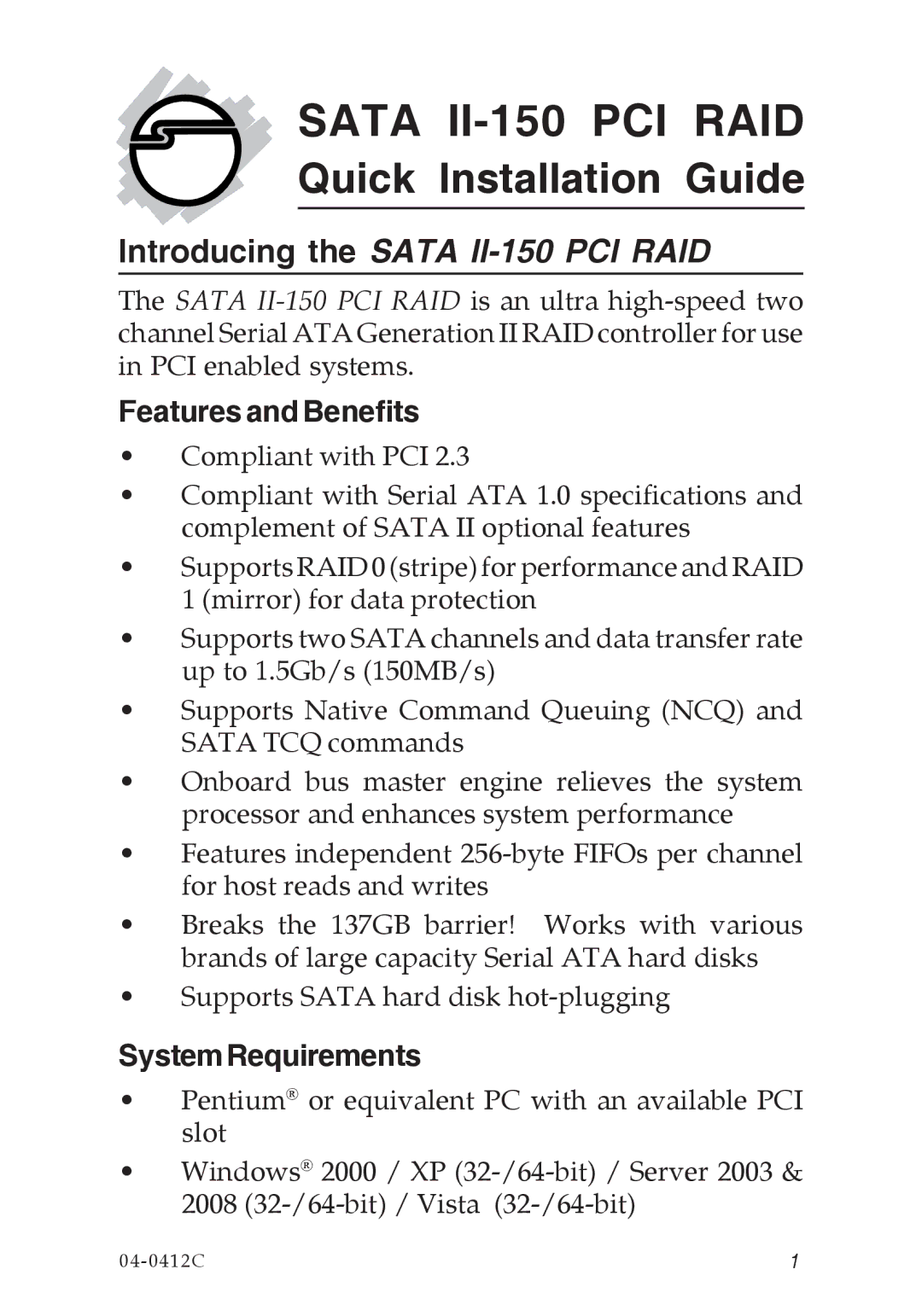 SIIG SATA II-150 specifications Features and Benefits, SystemRequirements 