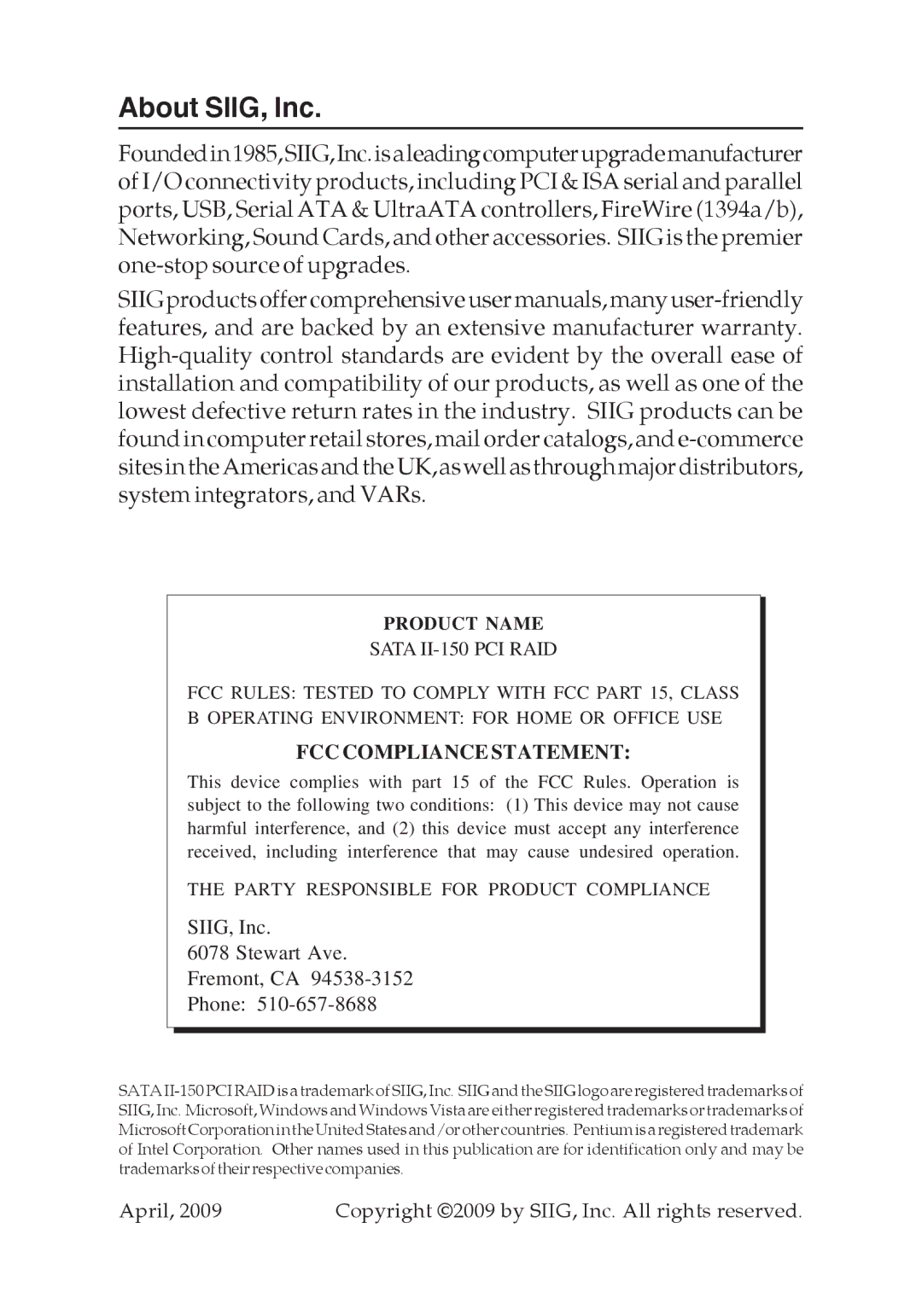 SIIG SATA II-150 specifications About SIIG, Inc 