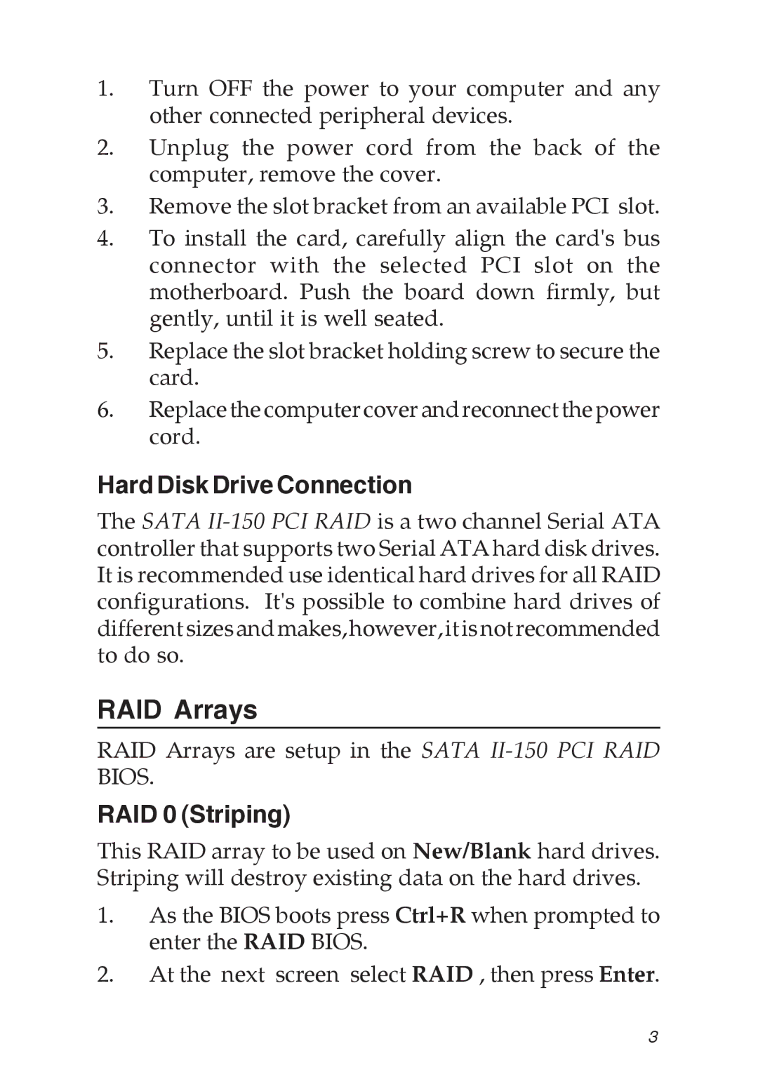 SIIG SATA II-150 specifications RAID Arrays, Hard Disk Drive Connection, RAID 0 Striping 