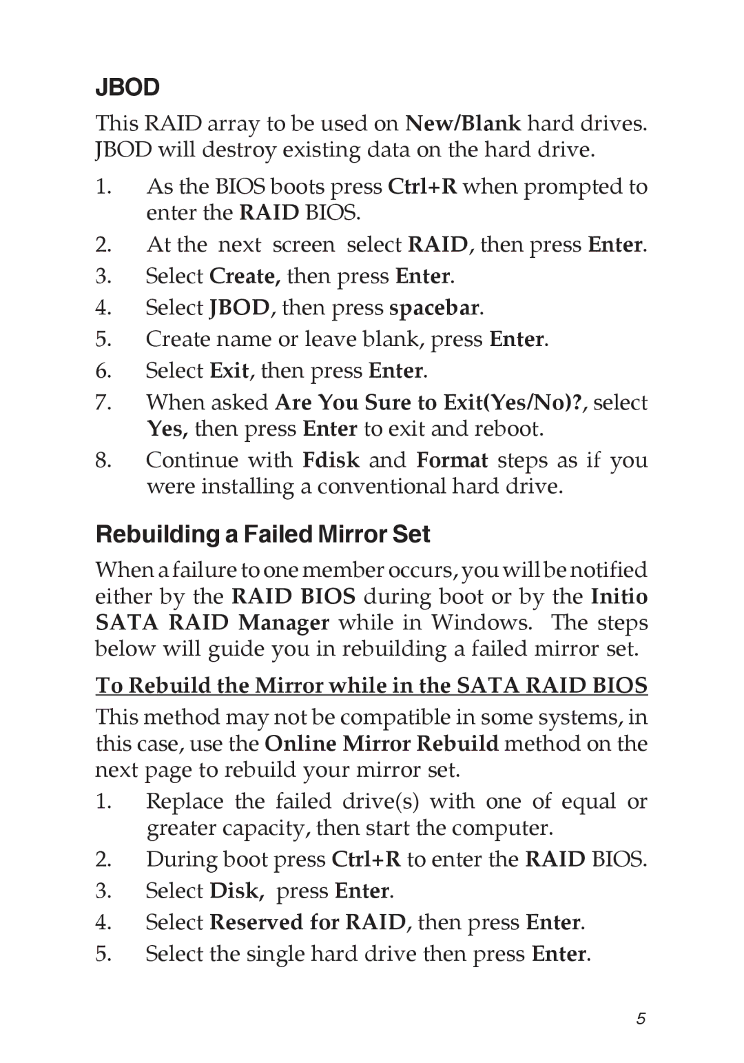 SIIG SATA II-150 specifications Rebuilding a Failed Mirror Set, To Rebuild the Mirror while in the Sata RAID Bios 