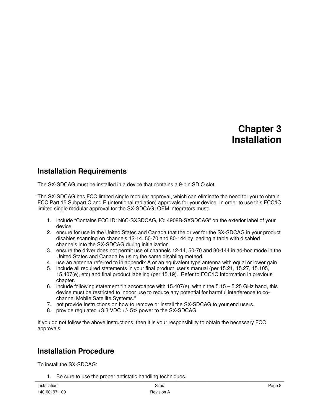 Silex technology 140-00197-100 user manual Chapter Installation, Installation Requirements, Installation Procedure 