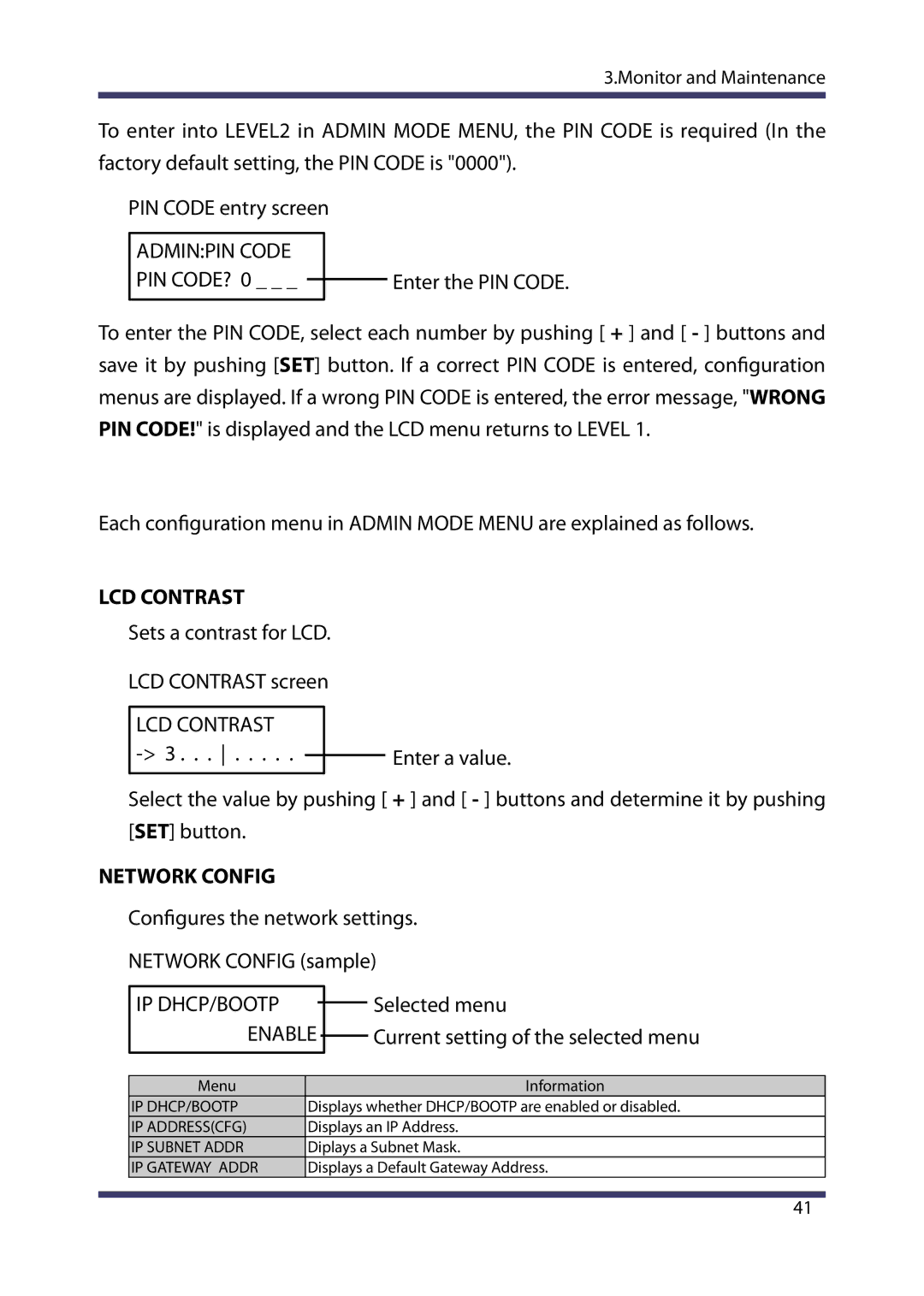 Silex technology MVDS X-1 manual Pin Code?, Sets a contrast for LCD LCD Contrast screen 