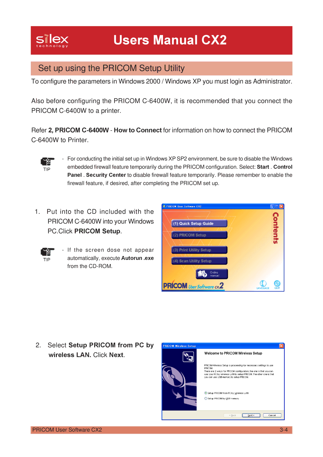 Silex technology PRICOM C-6400W manual Set up using the Pricom Setup Utility, PC.Click Pricom Setup 