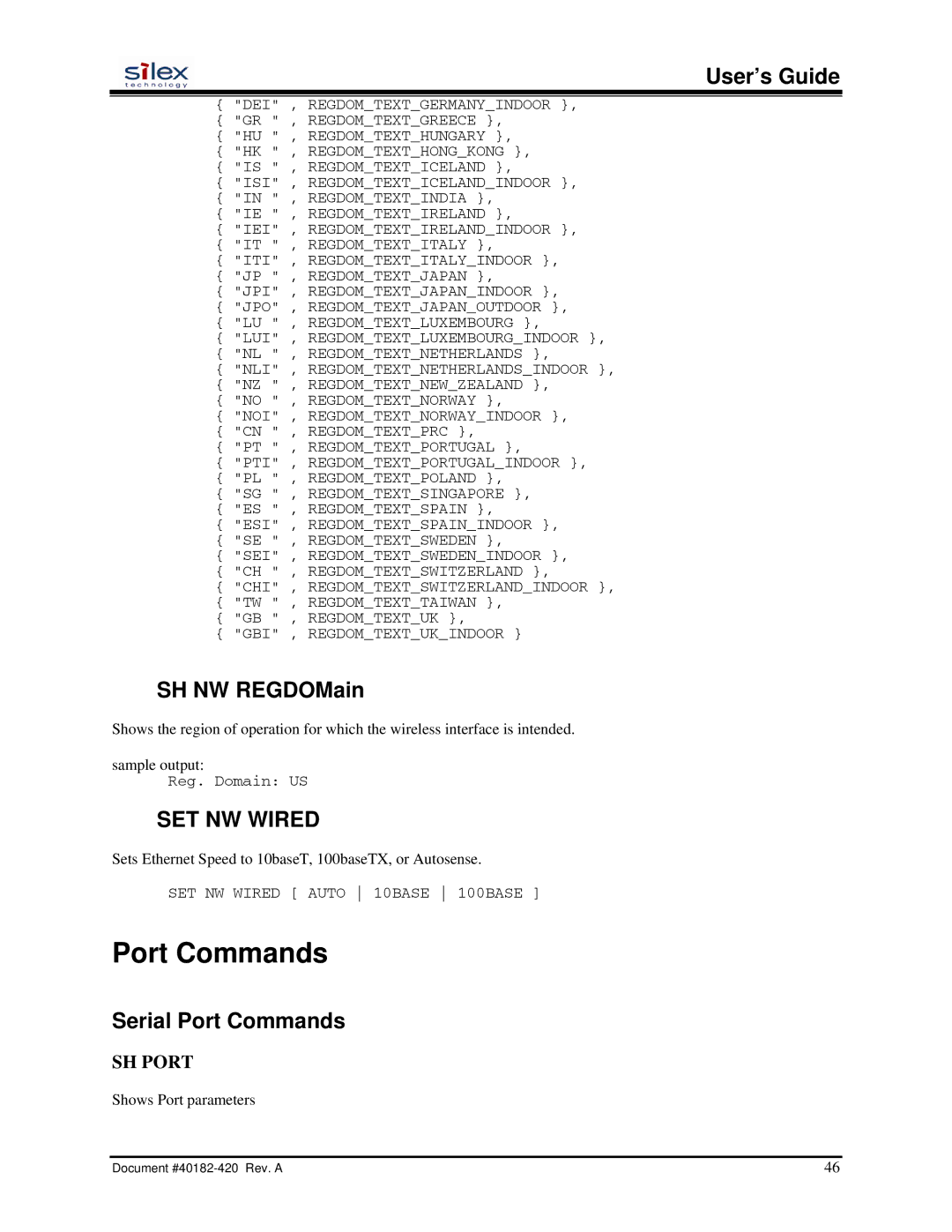 Silex technology SX-200 user manual SH NW REGDOMain, SET NW Wired, Serial Port Commands 