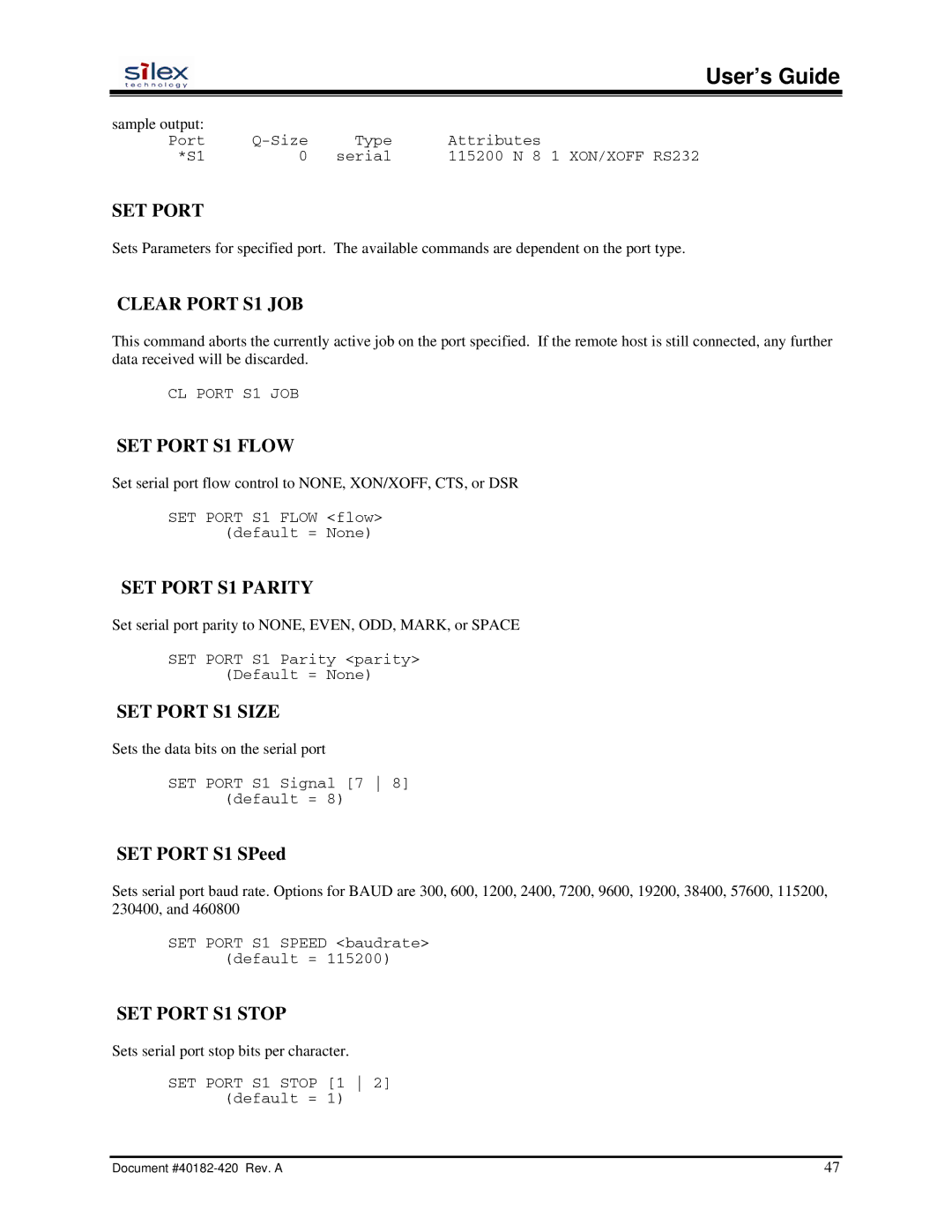 Silex technology SX-200 user manual SET Port S1 SPeed, Set serial port flow control to NONE, XON/XOFF, CTS, or DSR 