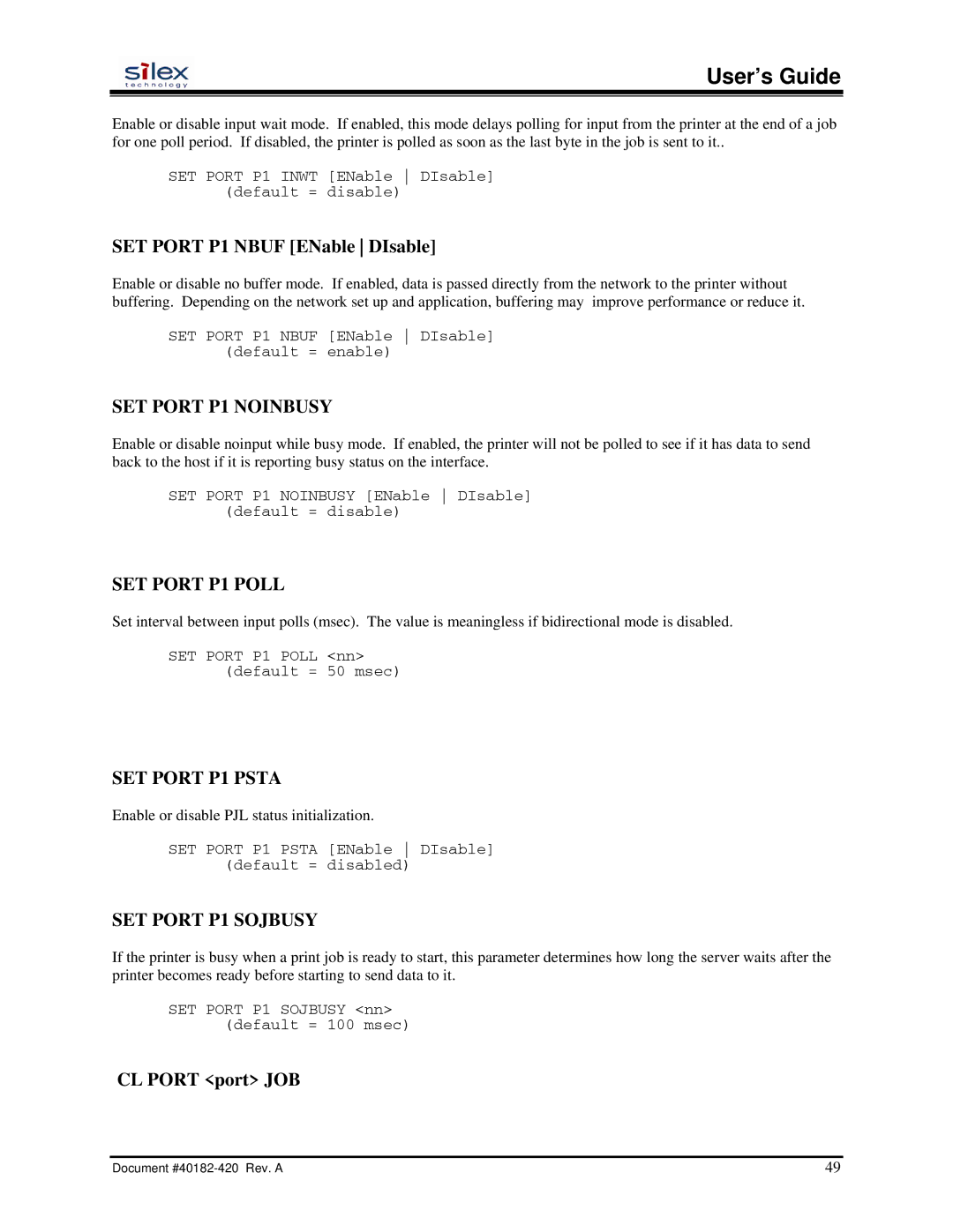 Silex technology SX-200 SET Port P1 Nbuf ENable DIsable, CL Port port JOB, Enable or disable PJL status initialization 