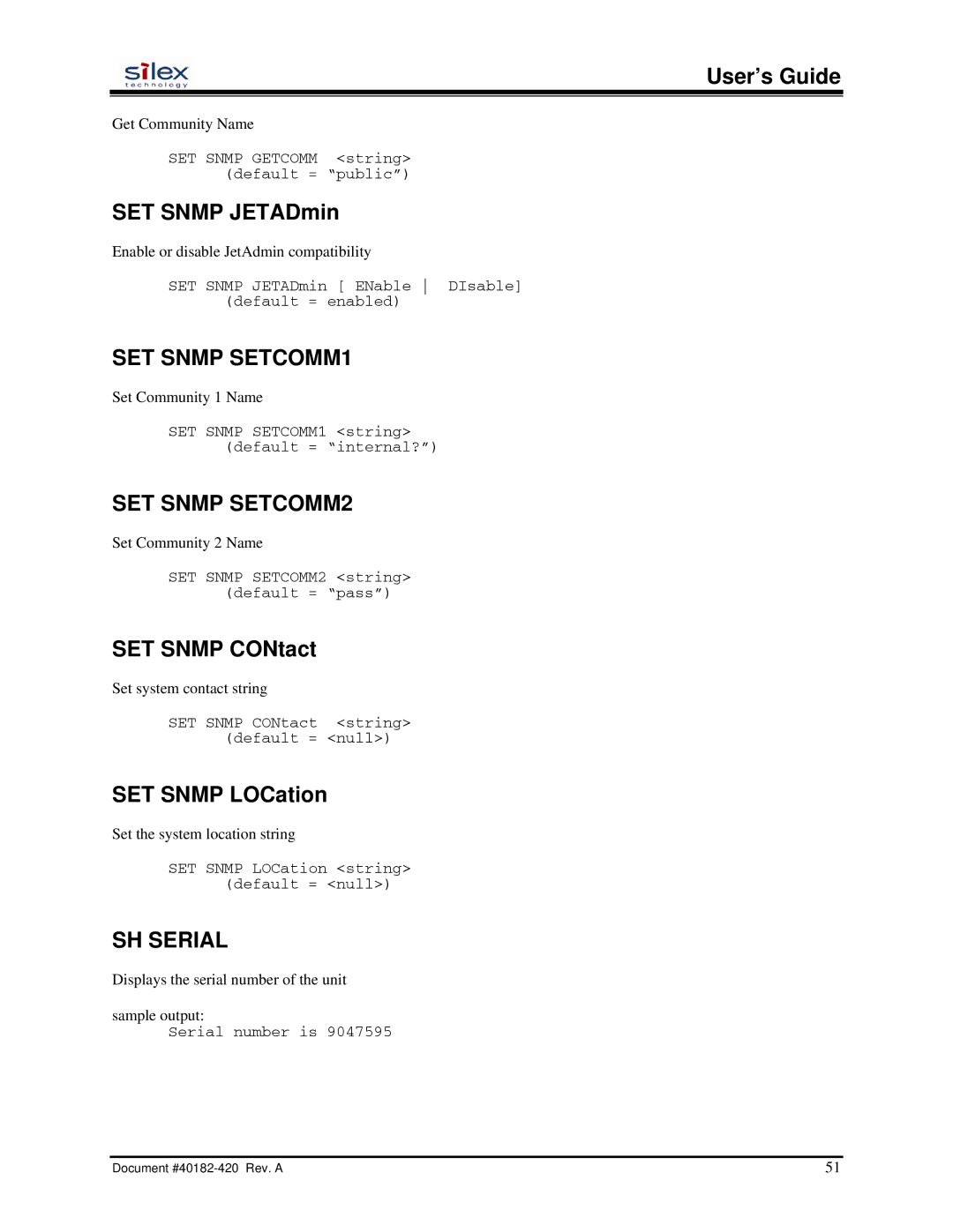 Silex technology SX-200 user manual SET Snmp SETCOMM1, SET Snmp SETCOMM2, SH Serial 