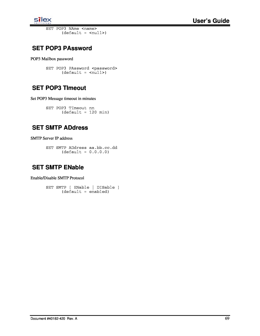 Silex technology SX-200 user manual SET POP3 PAssword, SET POP3 TImeout, SET SMTP ADdress, SET SMTP ENable, User’s Guide 