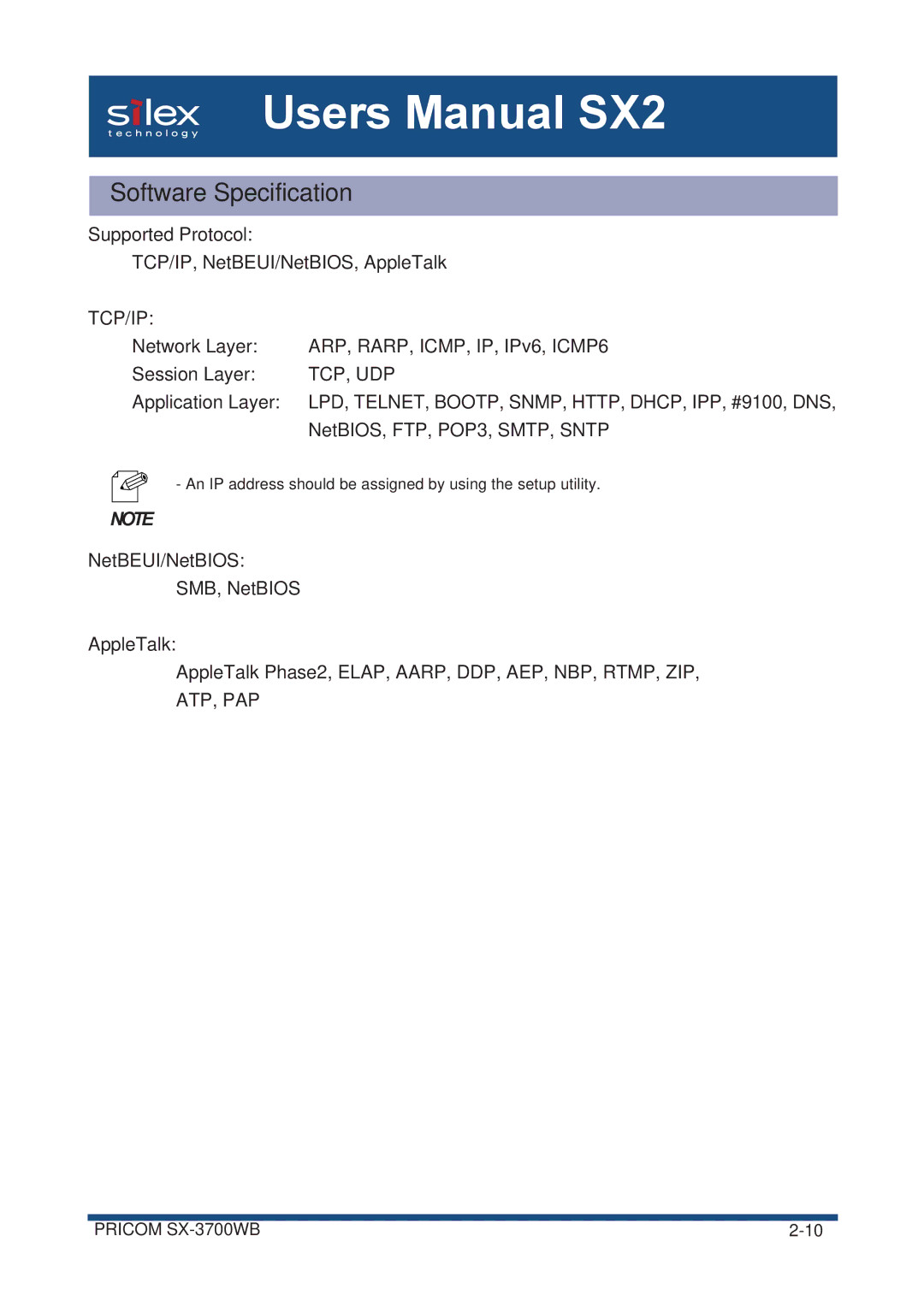 Silex technology SX-3700WB user manual Software Specification, LPD, TELNET, BOOTP, SNMP, HTTP, DHCP, IPP, #9100, DNS 