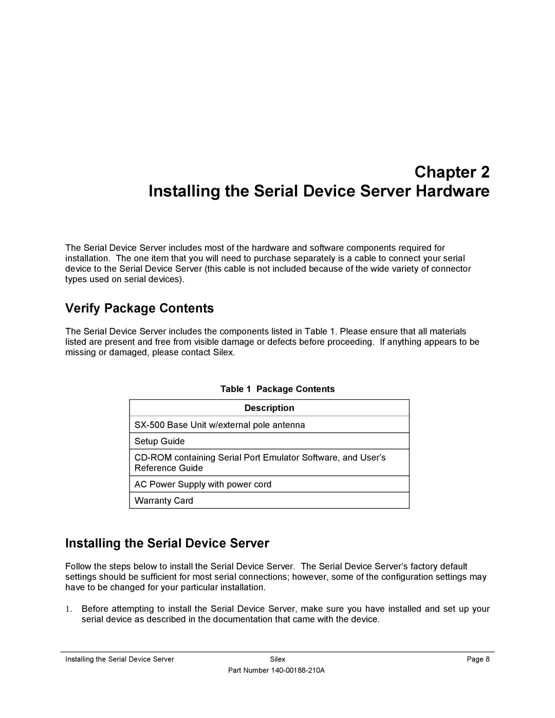 Silex technology SX-500-1402 manual Installing the Serial Device Server Hardware, Verify Package Contents 