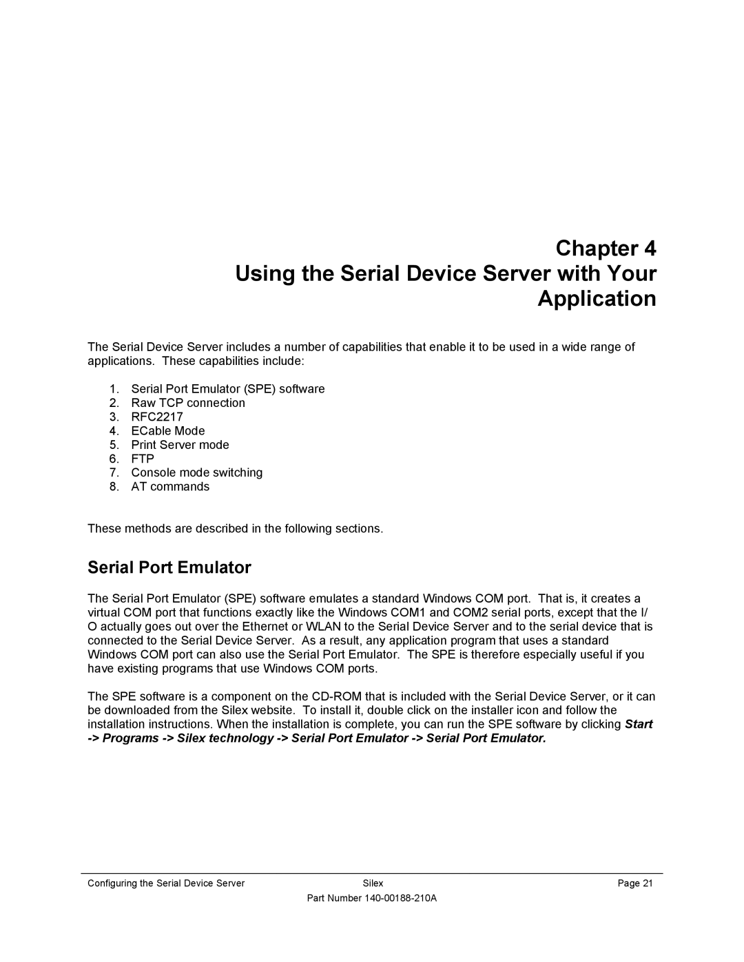 Silex technology SX-500-1402 manual Chapter Using the Serial Device Server with Your Application, Serial Port Emulator 