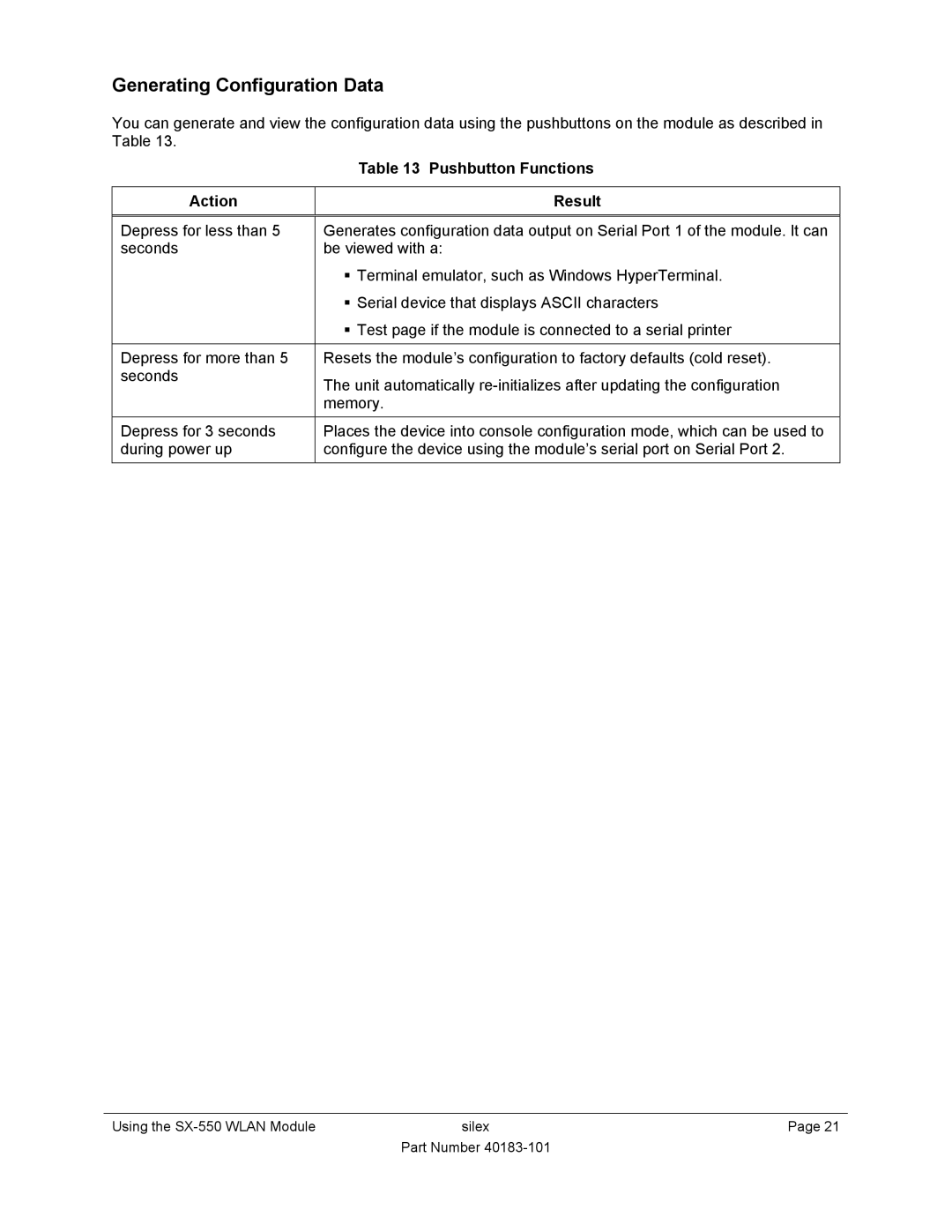 Silex technology SX-550 manual Generating Configuration Data, Pushbutton Functions, Action Result 