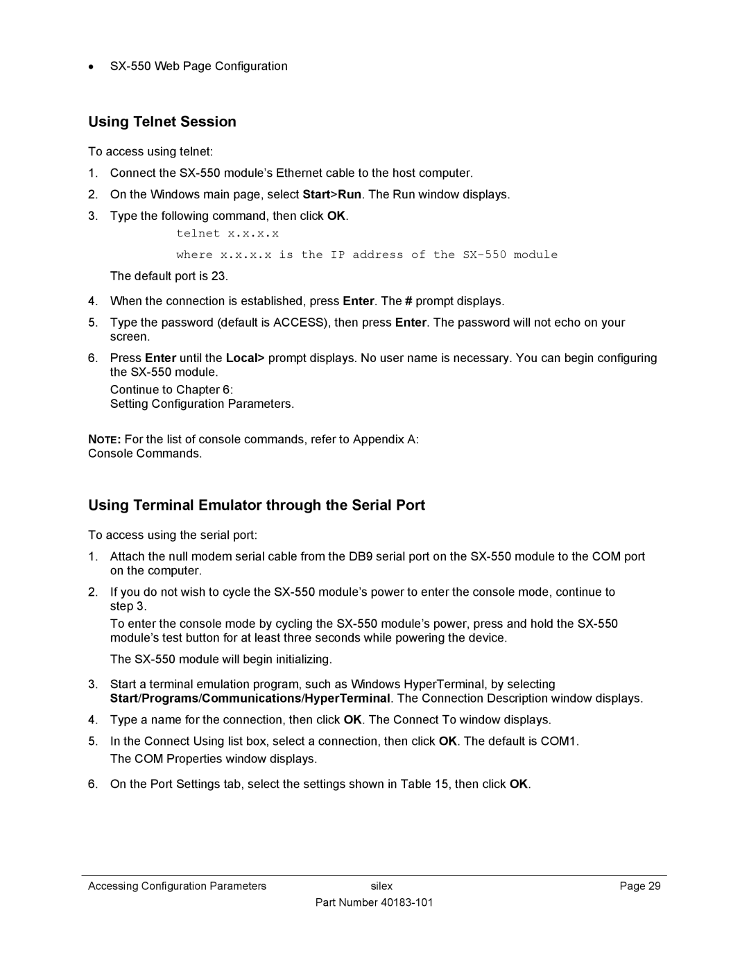 Silex technology SX-550 manual Using Telnet Session, Using Terminal Emulator through the Serial Port 