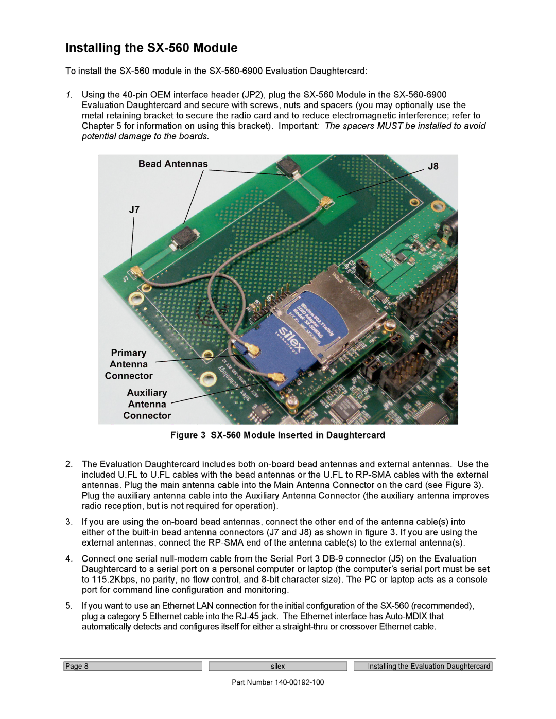 Silex technology manual Installing the SX-560 Module, SX-560 Module Inserted in Daughtercard 