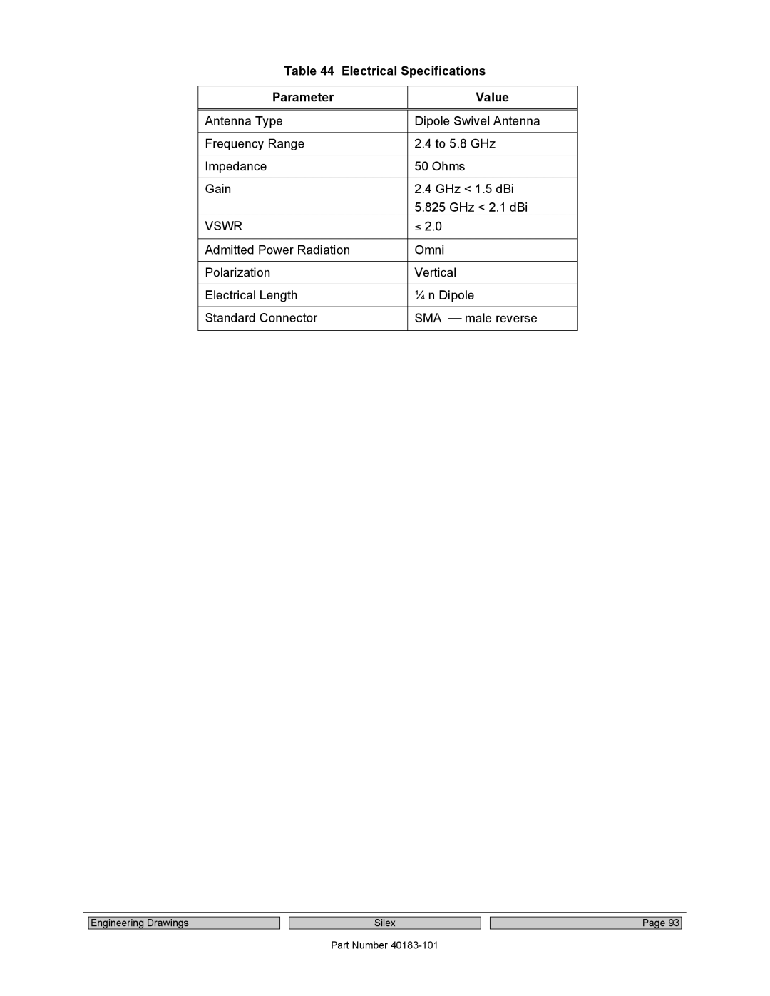 Silex technology SX-560 manual Electrical Specifications Parameter Value, Vswr 