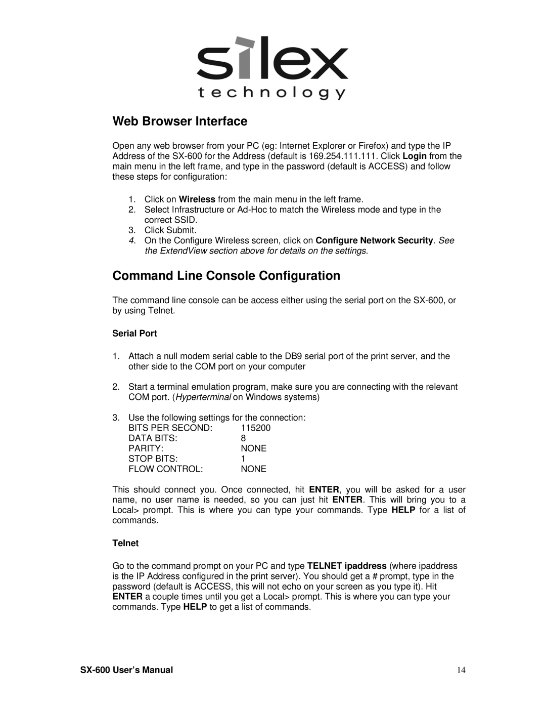 Silex technology SX-600 setup guide Web Browser Interface, Command Line Console Configuration, Serial Port, Telnet 