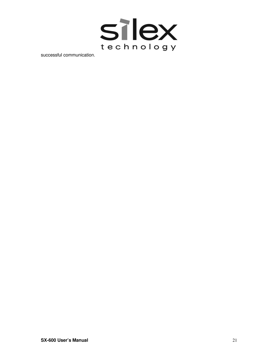 Silex technology SX-600 setup guide Successful communication 