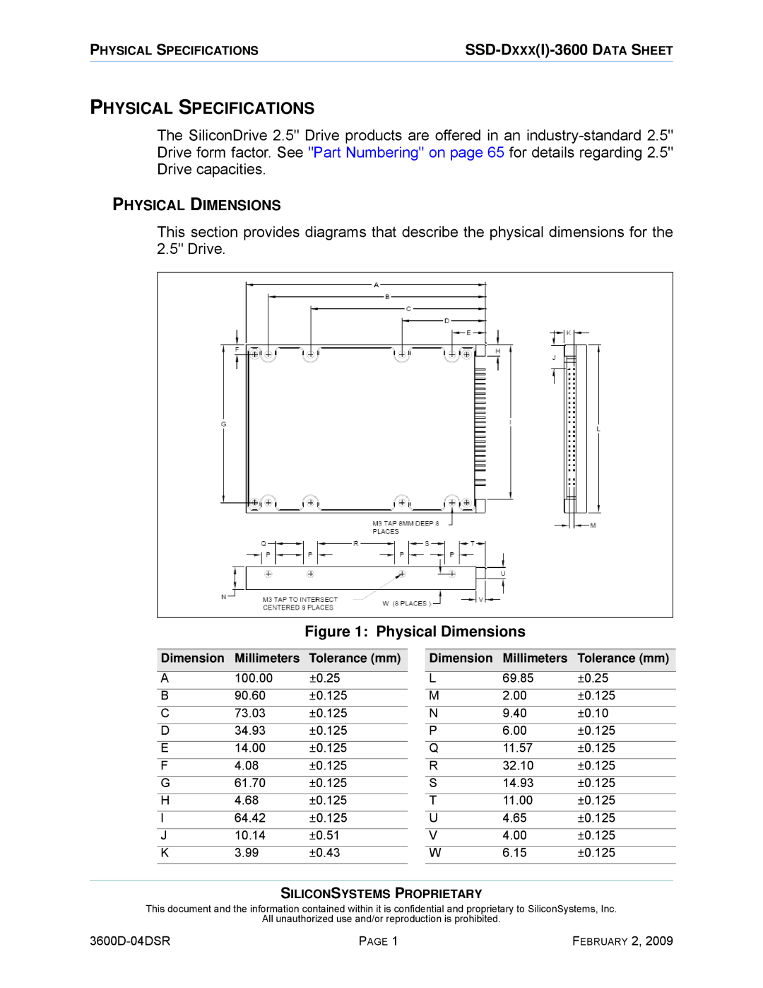 Silicon Image SSD-D16G(I)-3600 manual Physical Specifications, Physical Dimensions 