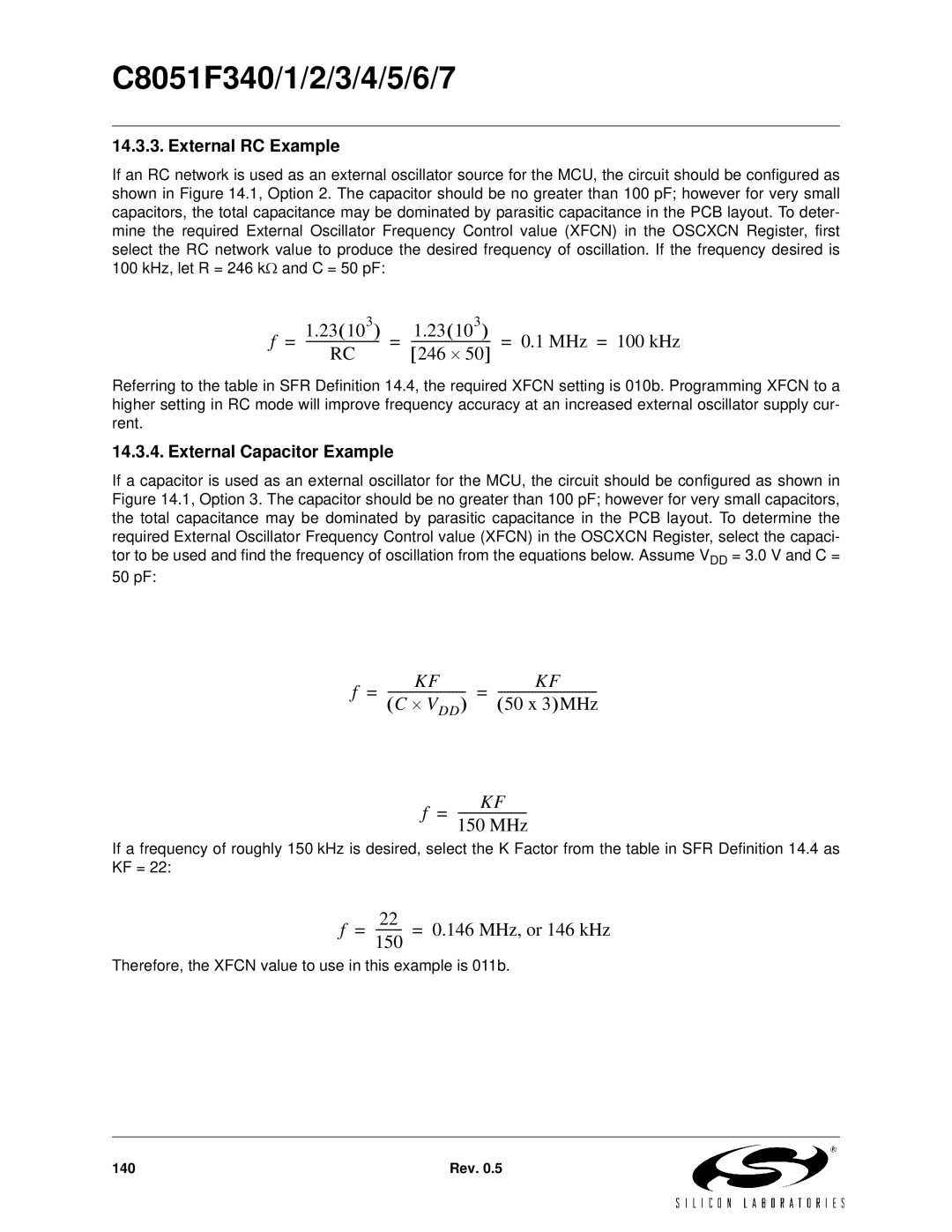 Silicon Laboratories C8051F340, C8051F347, C8051F346, C8051F341, C8051F343 External RC Example, External Capacitor Example 