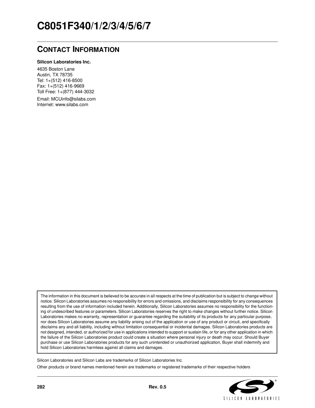 Silicon Laboratories C8051F341, C8051F347, C8051F346, C8051F343, C8051F340, C8051F344, C8051F345, C8051F342 Contact Information 