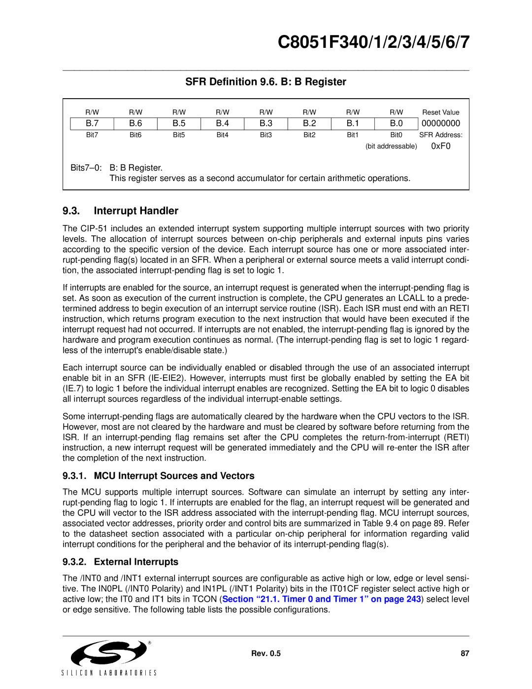 Silicon Laboratories C8051F342 SFR Definition 9.6. B B Register, Interrupt Handler, MCU Interrupt Sources and Vectors 