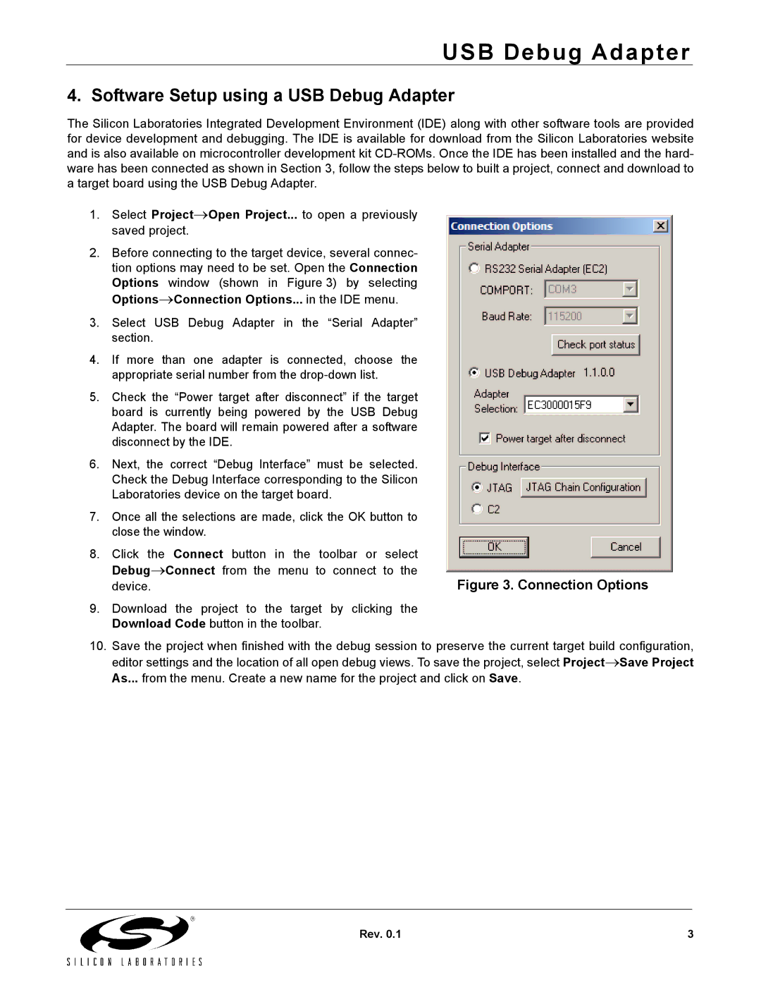 Silicon Laboratories Computer Accessories specifications Software Setup using a USB Debug Adapter, Device 