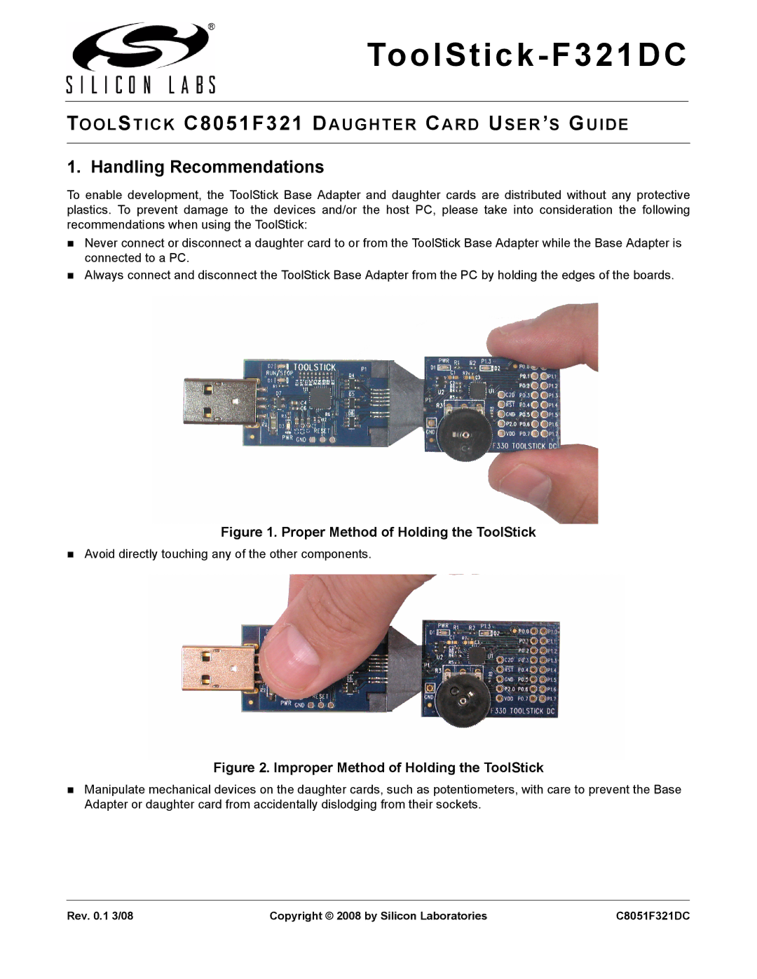 Silicon Laboratories manual ToolStick-F321DC, Handling Recommendations 