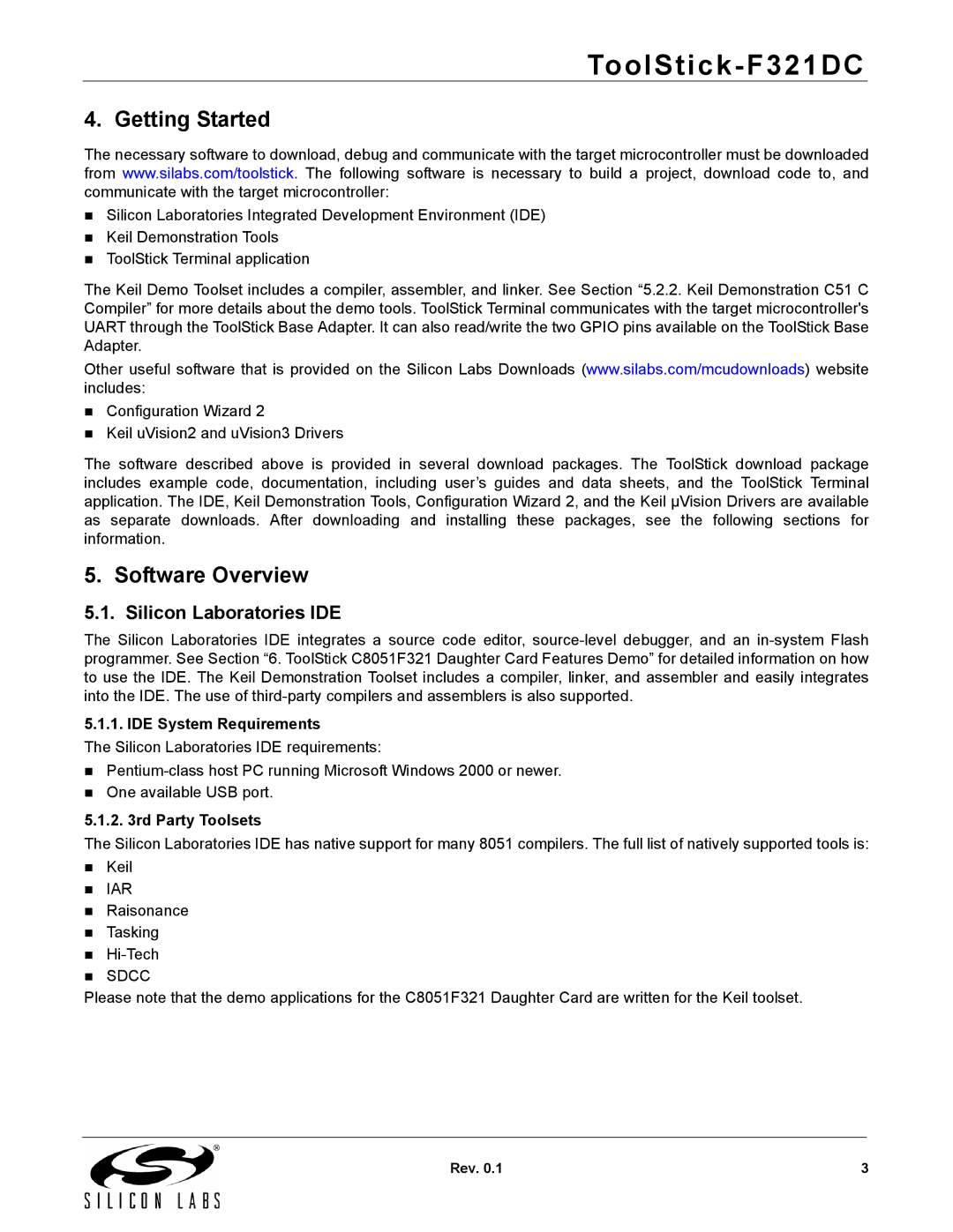 Silicon Laboratories F321DC manual Getting Started, Software Overview, Silicon Laboratories IDE, IDE System Requirements 