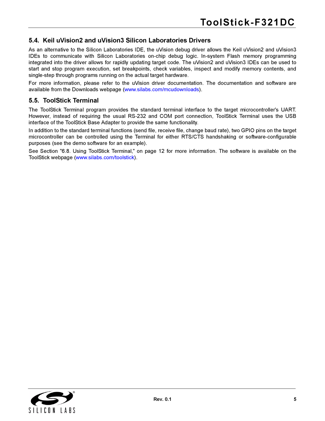 Silicon Laboratories F321DC manual Keil uVision2 and uVision3 Silicon Laboratories Drivers, ToolStick Terminal 