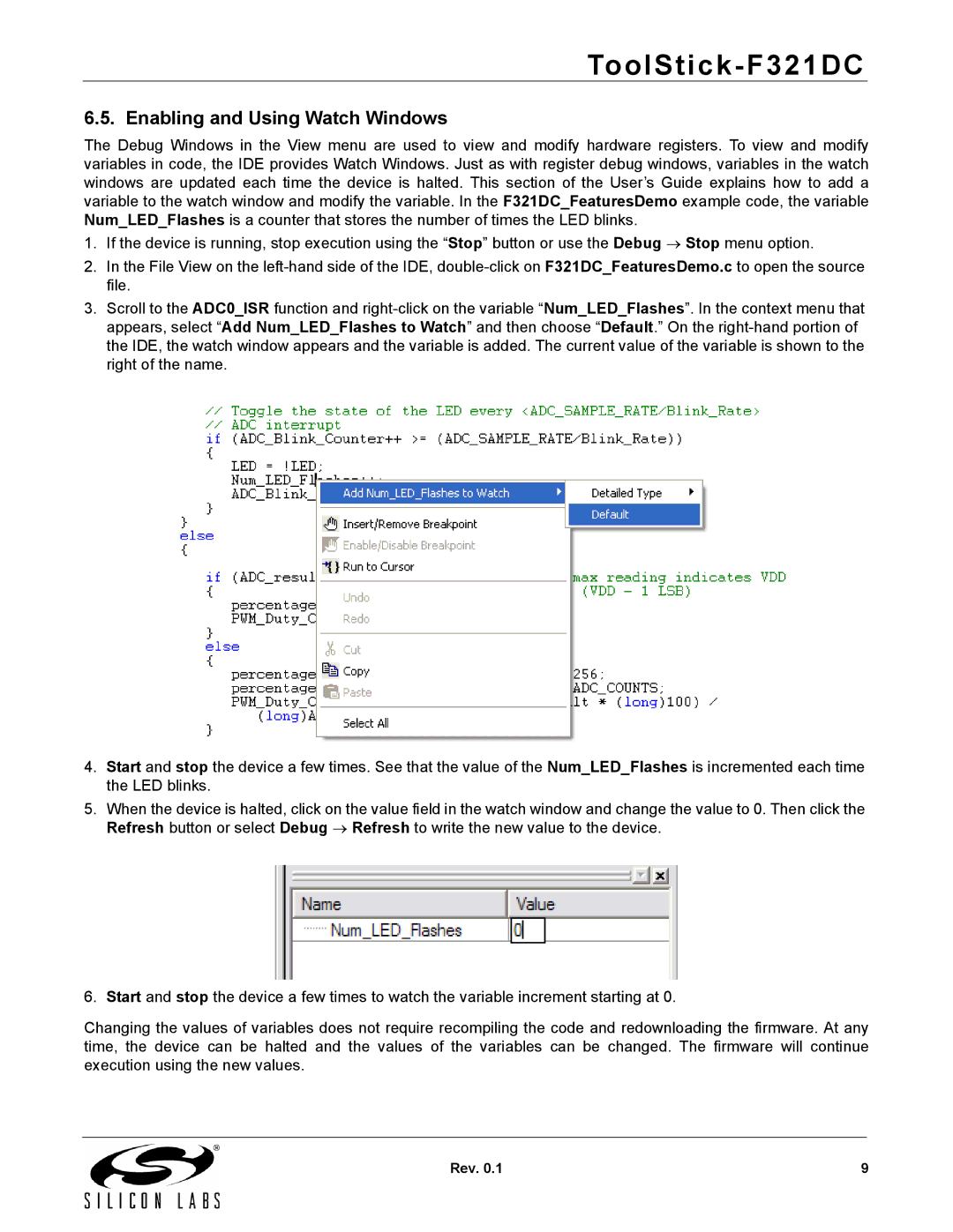 Silicon Laboratories F321DC manual Enabling and Using Watch Windows 