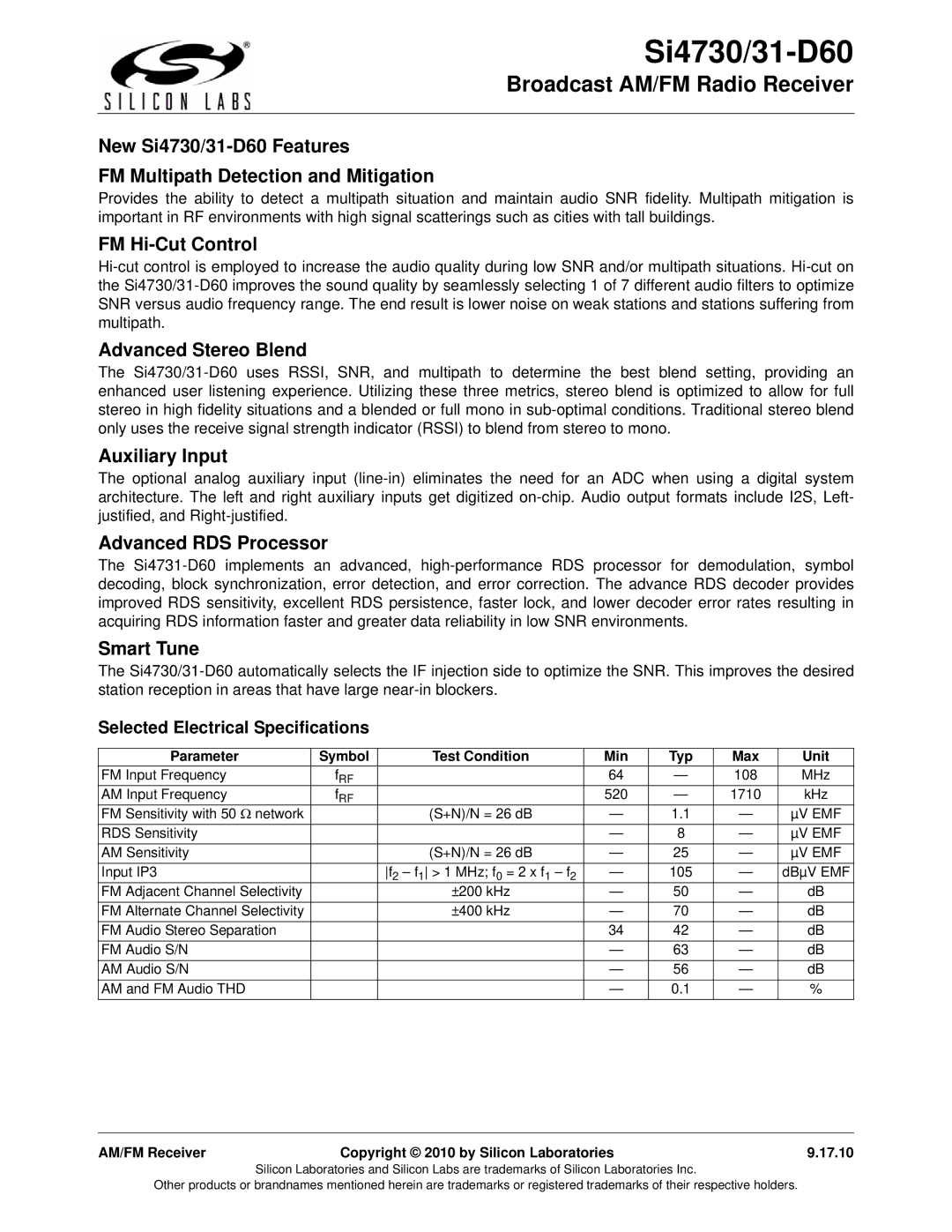 Silicon Laboratories SI4730 FM Hi-Cut Control, Advanced Stereo Blend, Auxiliary Input, Advanced RDS Processor, Smart Tune 