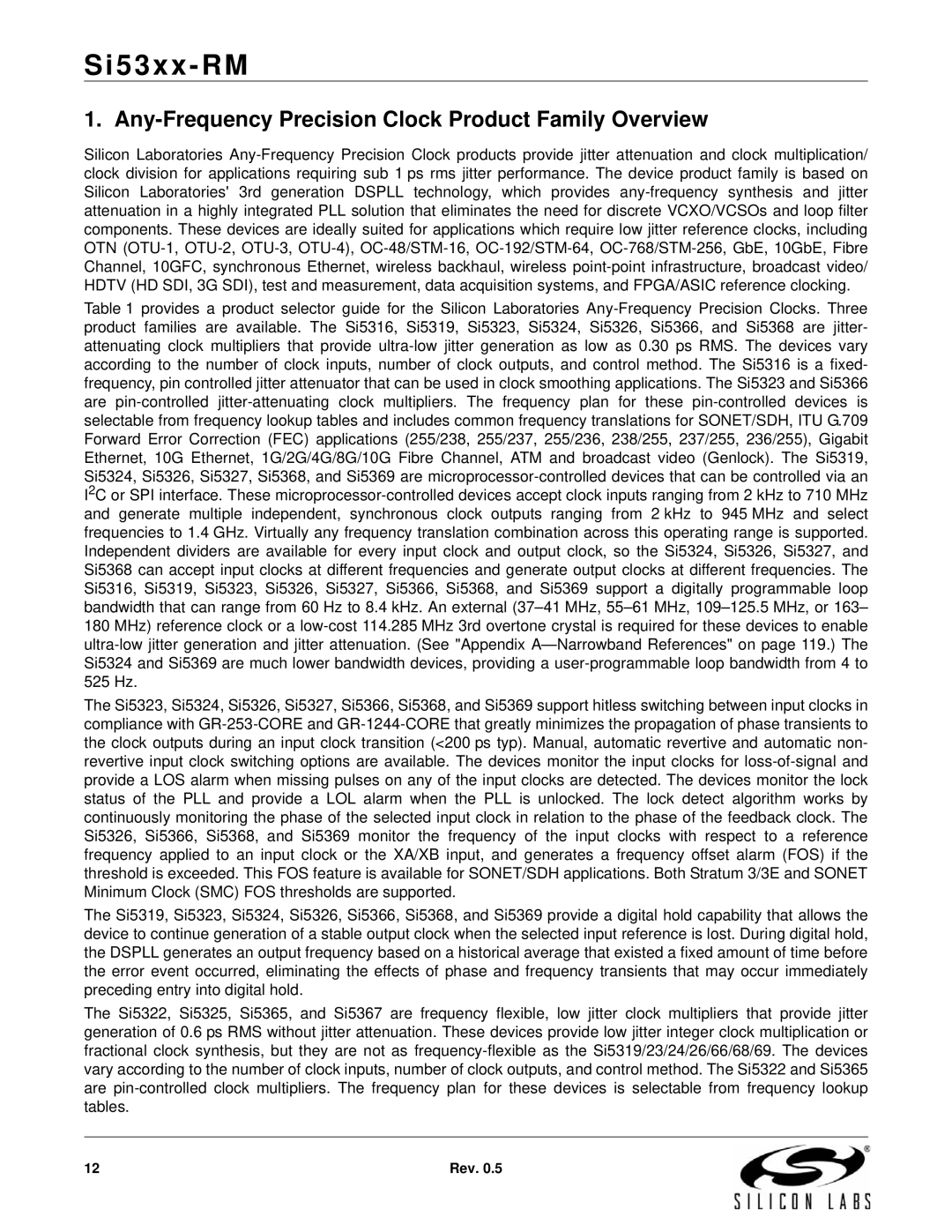 Silicon Laboratories SI5316, SI5369, SI5365, SI5366, SI5367, SI5374 manual Any-Frequency Precision Clock Product Family Overview 