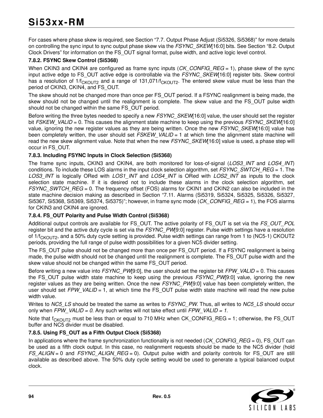 Silicon Laboratories SI5374, SI5369, SI5365 Fsync Skew Control Si5368, Including Fsync Inputs in Clock Selection Si5368 