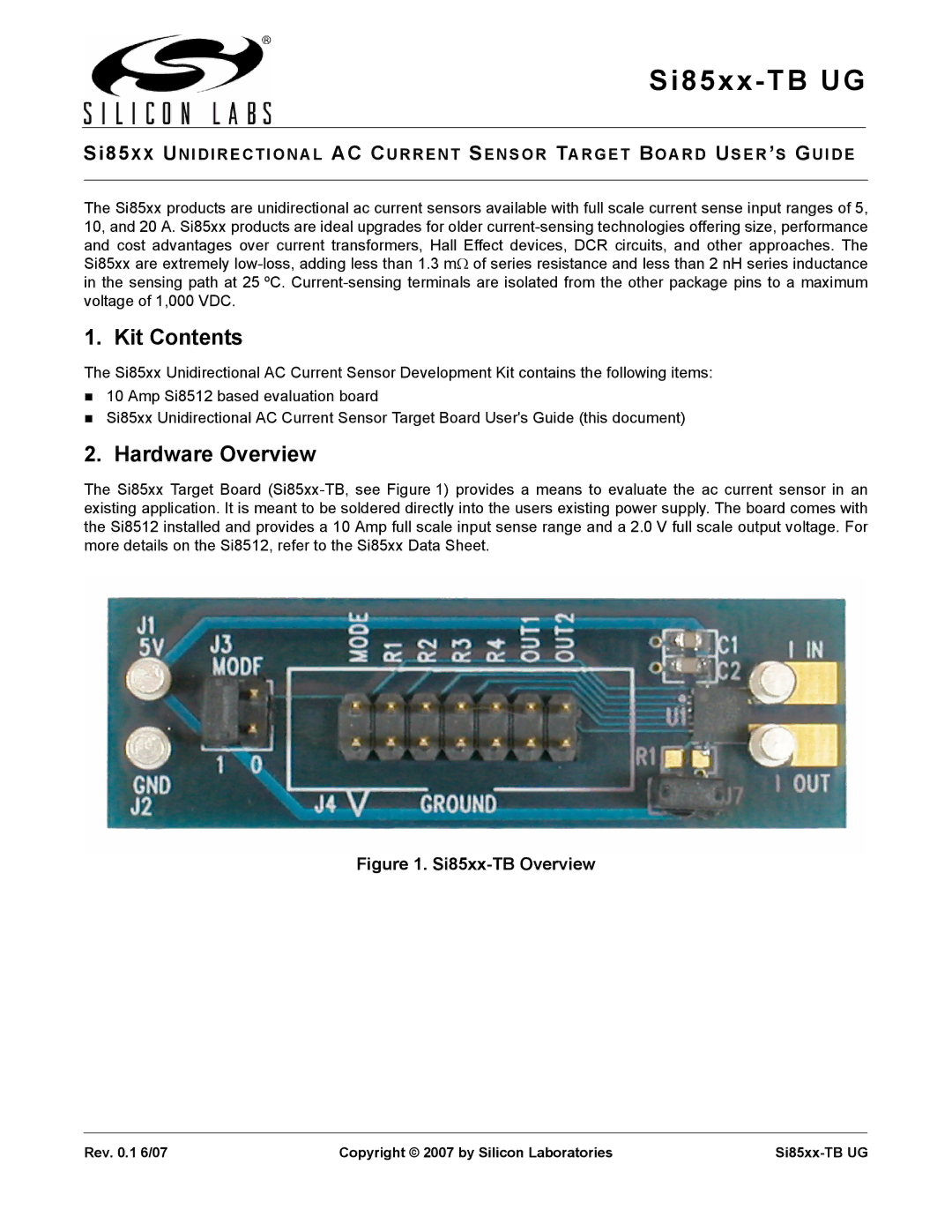 Silicon Laboratories si85xx manual Kit Contents, Hardware Overview 