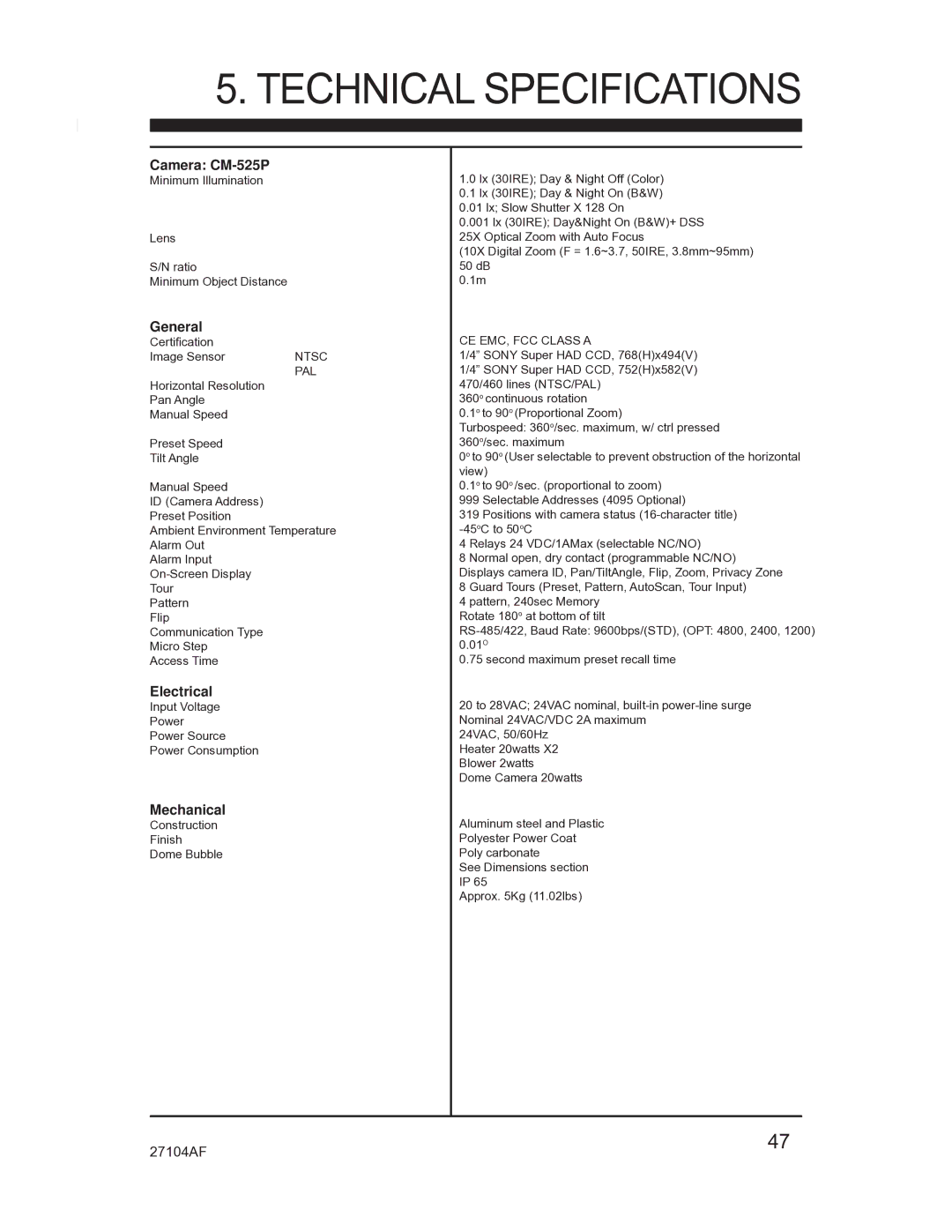 Silicon Optix manual Technical Specifications, Camera CM-525P, General, Electrical, Mechanical 