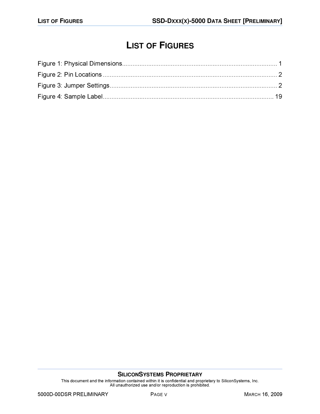 Silicon Valley Peripherals SSD-D0120PI-5000 manual List of Figures 