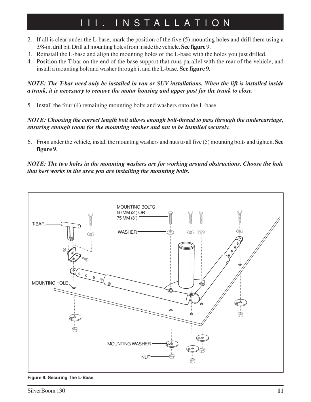 Silver Star 130 manual Securing The L-Base 