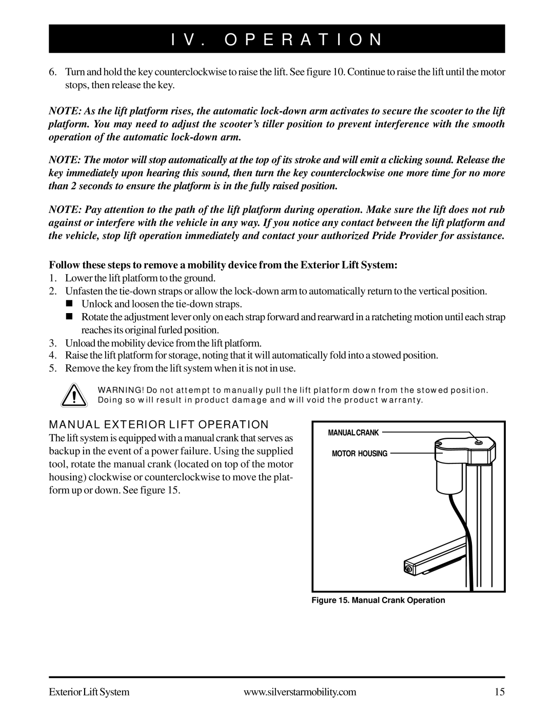 Silver Star INFMANU3270 manual Manual Exterior Lift Operation, Manual Crank Operation 