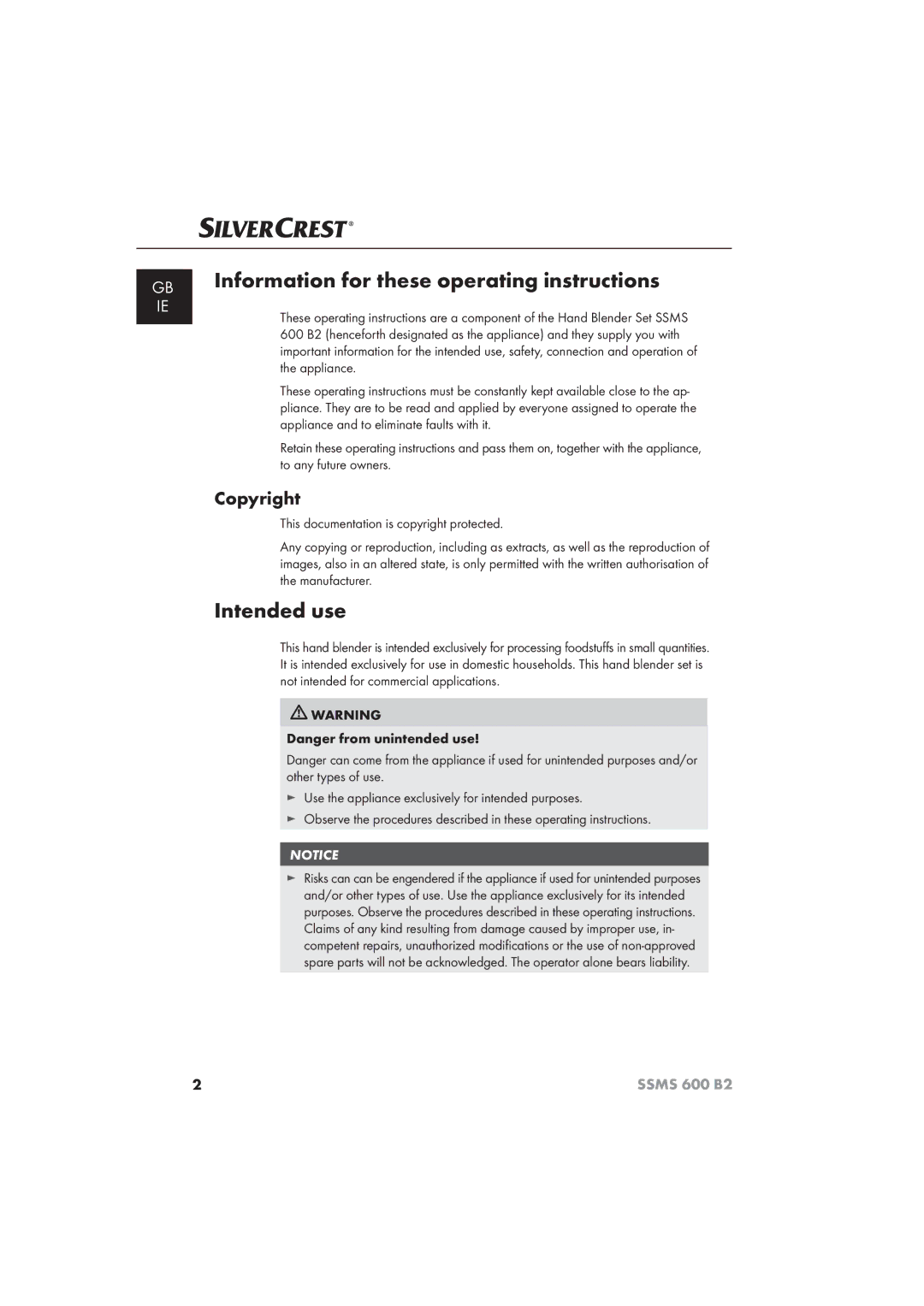 Silvercrest 600 B26 manual Information for these operating instructions, Intended use, Copyright 