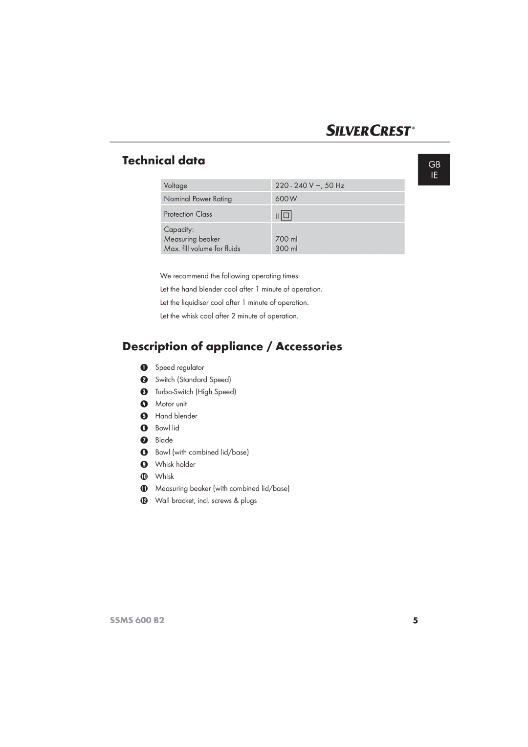 Silvercrest 600 B26 manual Technical data, Description of appliance / Accessories 