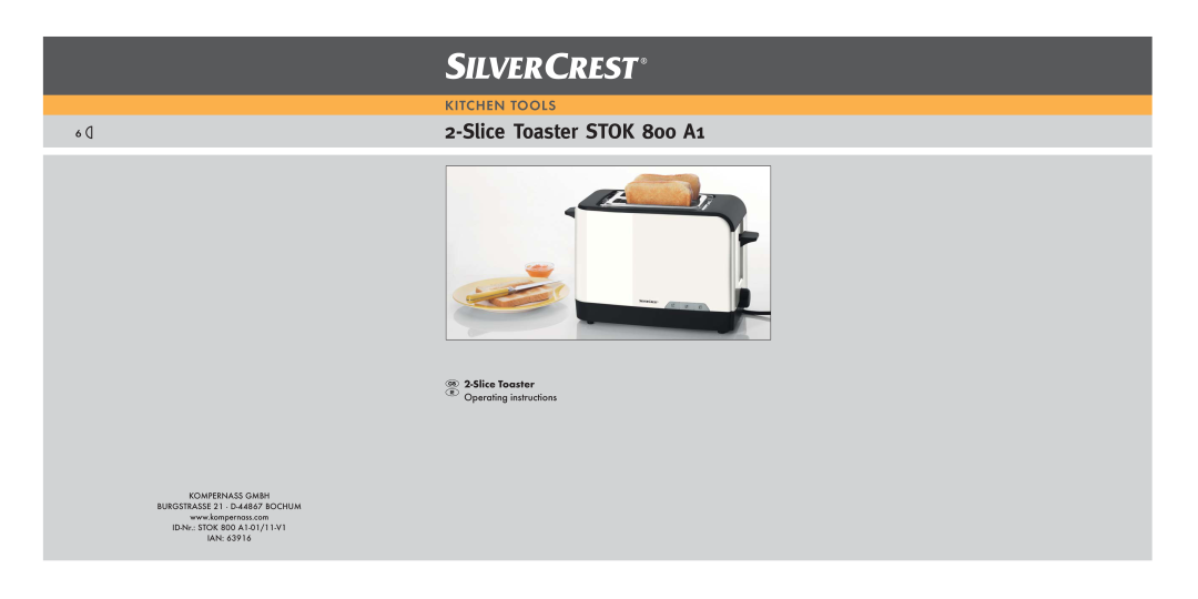 Silvercrest manual Slice Toaster STOK 800 A1, Kitchen Tools, Slice Toaster Operating instructions 