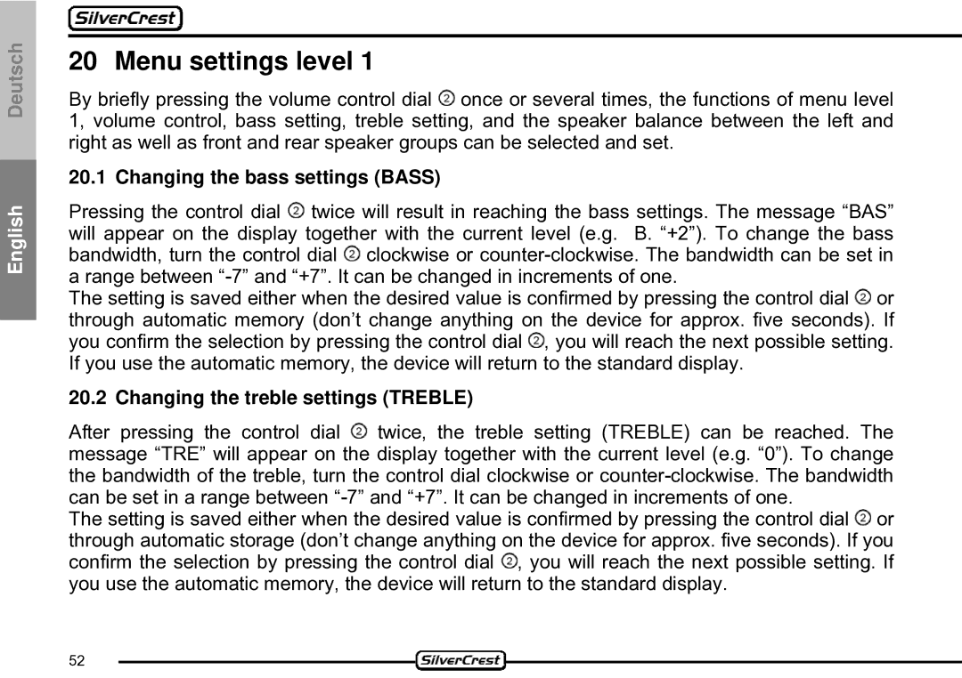 Silvercrest CDV-710 Menu settings level, Changing the bass settings Bass, Changing the treble settings Treble 