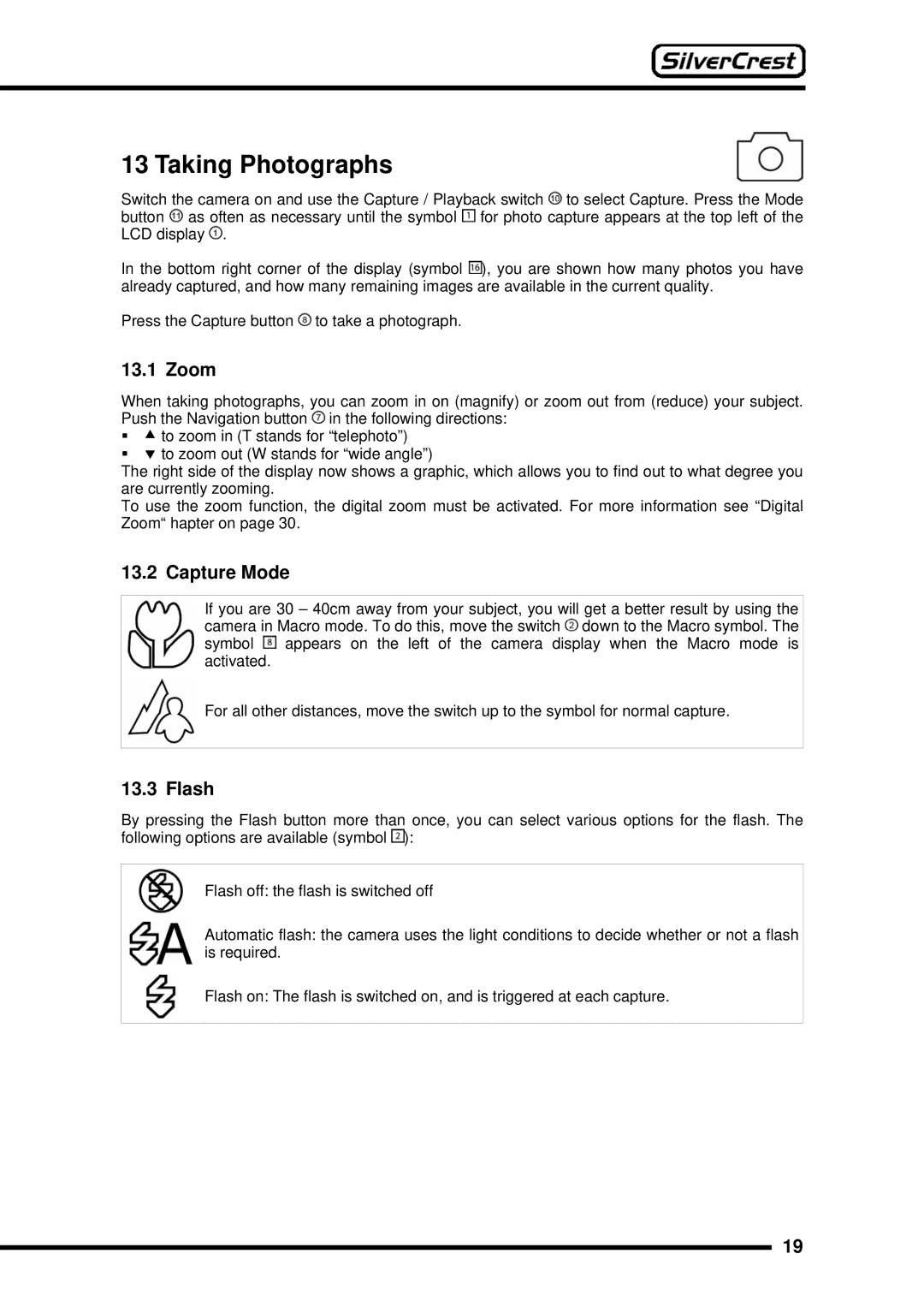 Silvercrest DV-767 instruction manual Taking Photographs, Capture Mode, Flash 