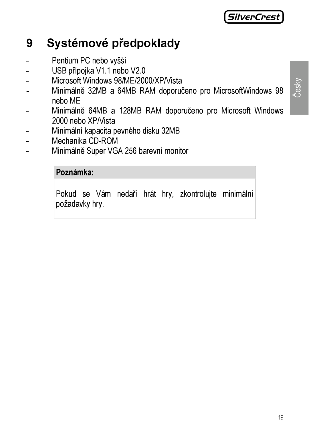 Silvercrest JS-101 manual Systémové předpoklady 