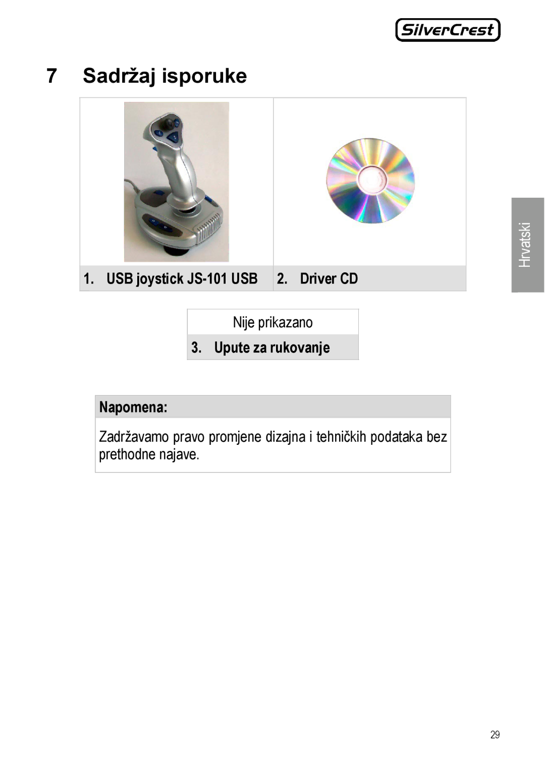 Silvercrest manual Sadržaj isporuke, USB joystick JS-101 USB 2. Driver CD, Upute za rukovanje Napomena 