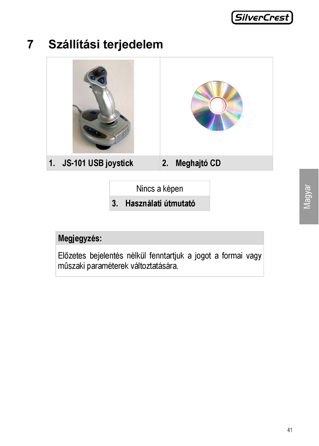 Silvercrest manual Szállítási terjedelem, JS-101 USB joystick Meghajtó CD, Használati útmutató Megjegyzés 