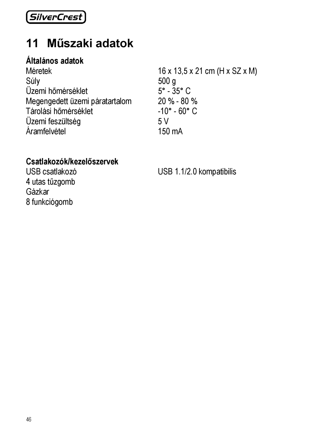 Silvercrest JS-101 manual 11 Műszaki adatok, Általános adatok Méretek, Csatlakozók/kezelőszervek USB csatlakozó 