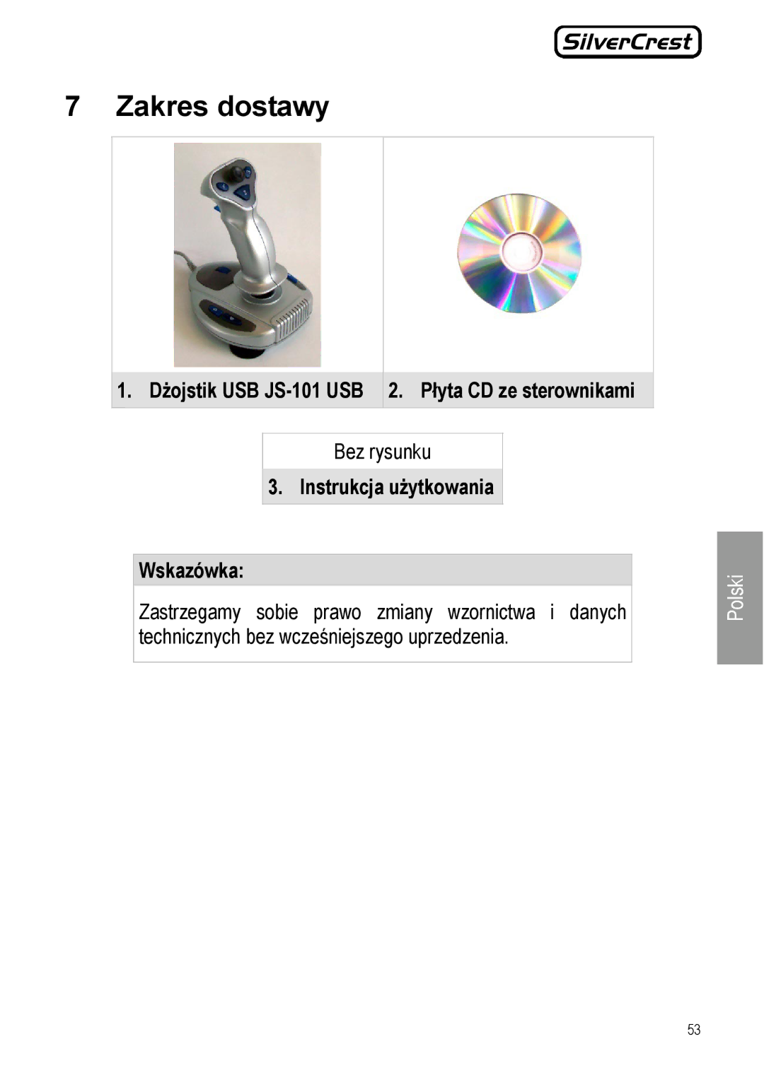 Silvercrest manual Zakres dostawy, Dżojstik USB JS-101 USB 2. Płyta CD ze sterownikami, Instrukcja użytkowania Wskazówka 